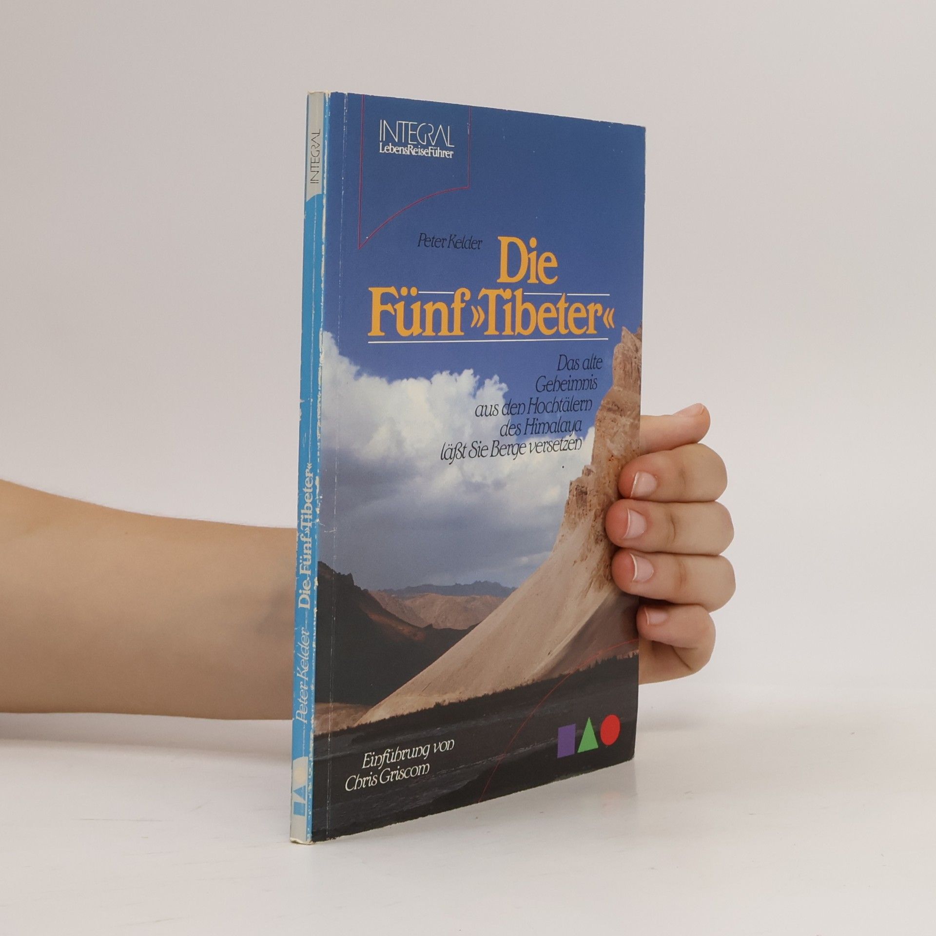 Peter Kelder Die Fünf 'Tibeter'