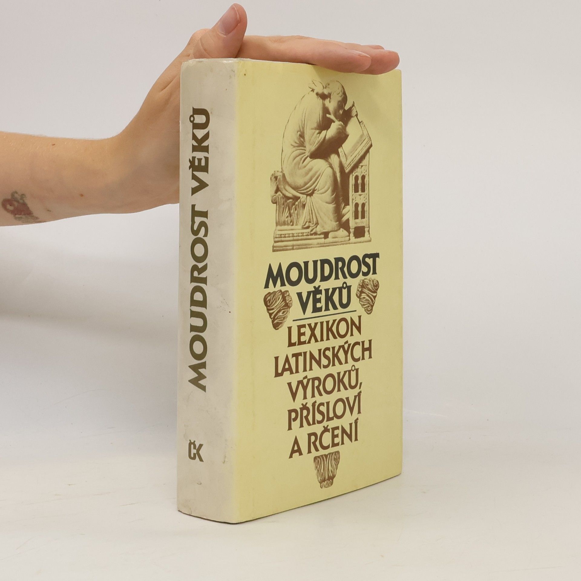 Moudrost věků. Lexikon latinských výroků, přísloví a rčení