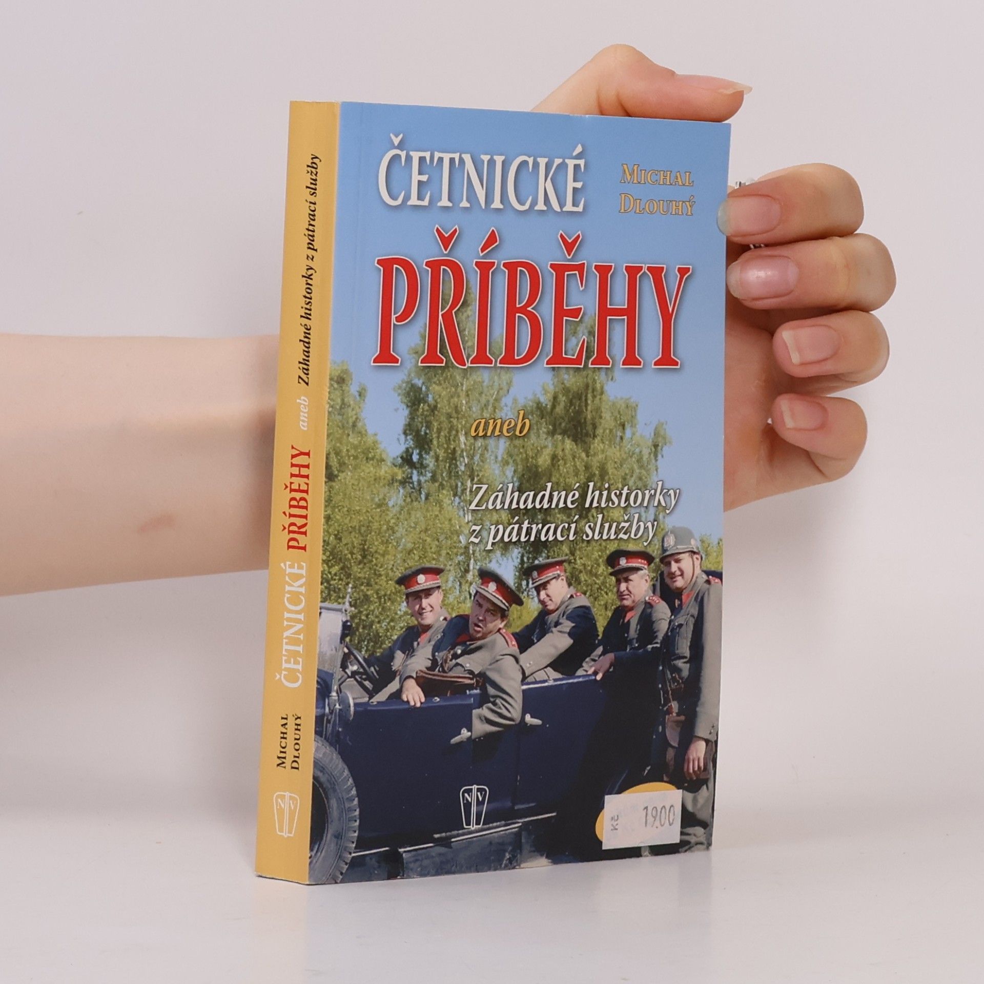 Četnické příběhy, aneb, Záhadné historky z pátrací služby