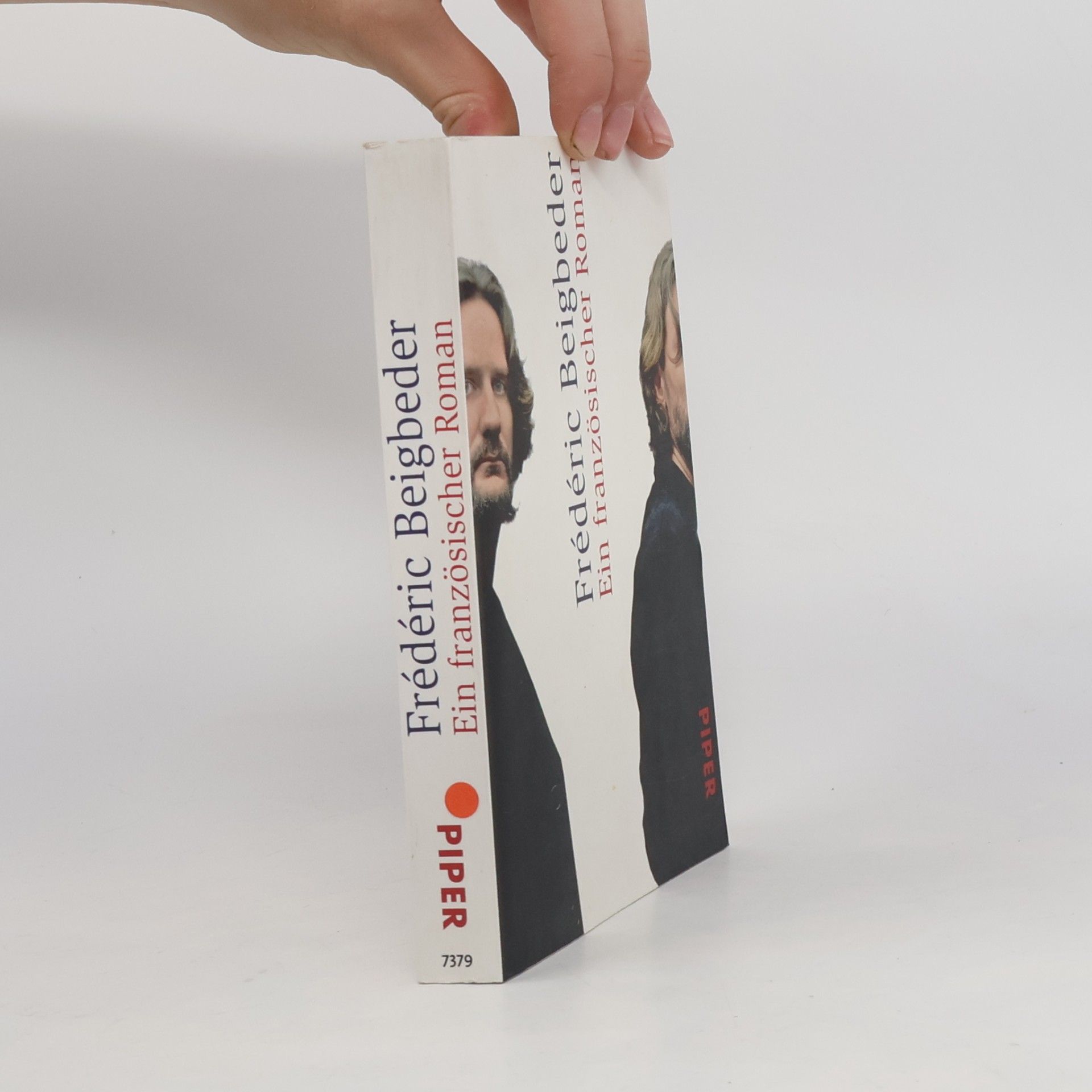 Frédéric Beigbeder Ein französischer Roman
