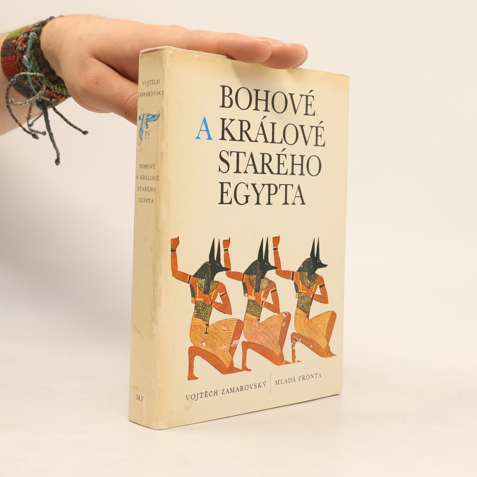 Vojtech Zamarovský Bohové a králové starého Egypta