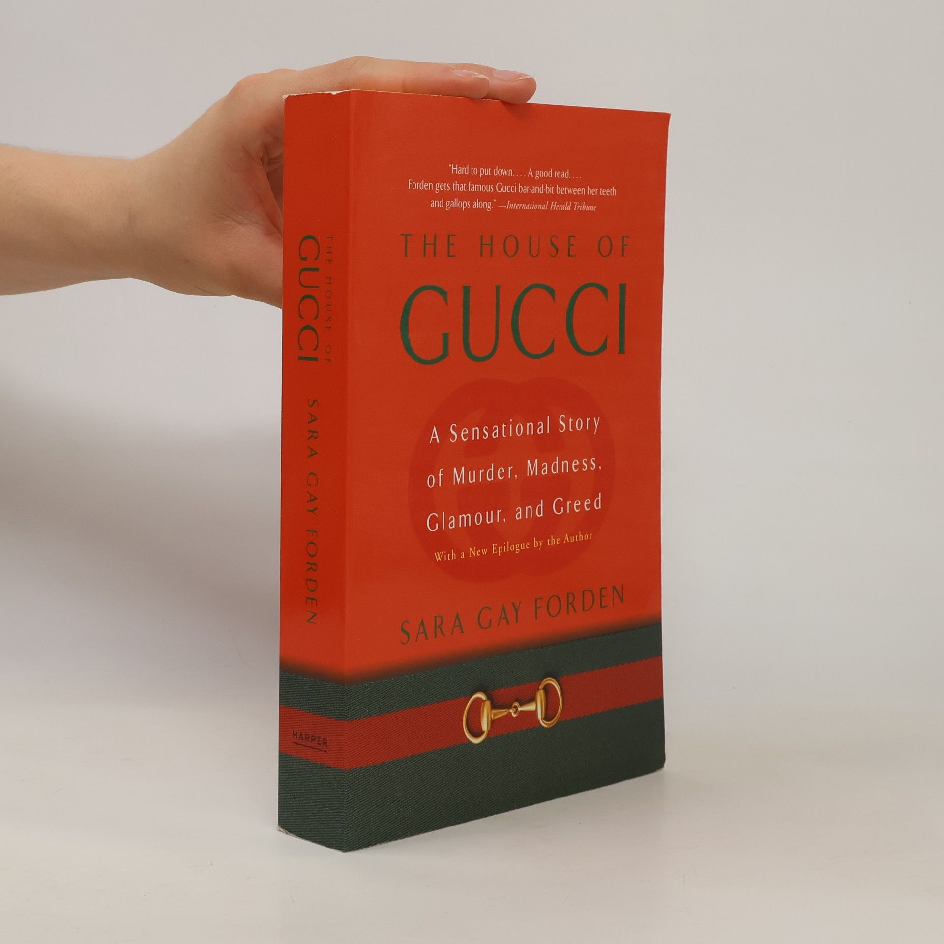 Sara Gay Forden The House of Gucci