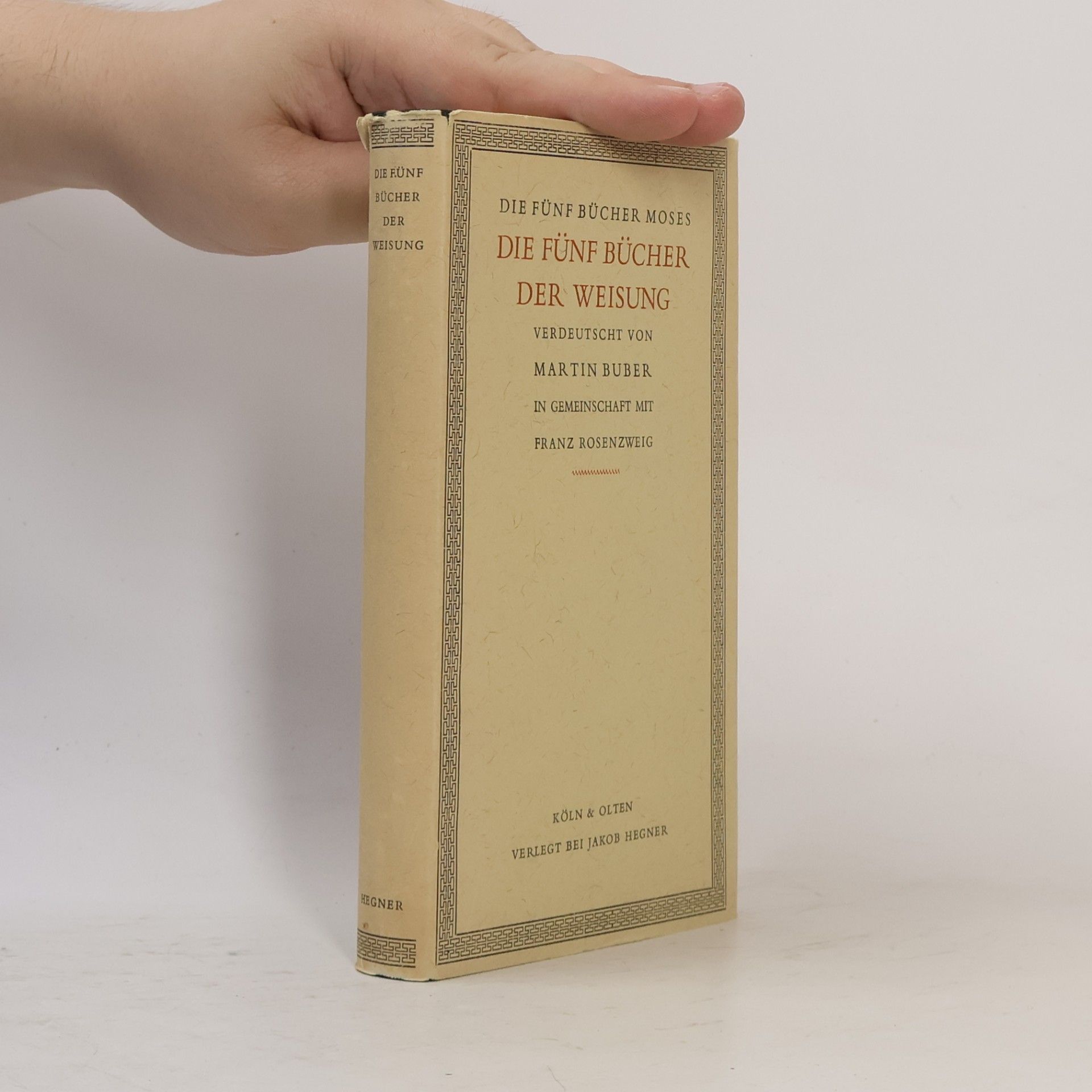Martin Buber Die fünf Bücher der Weisung