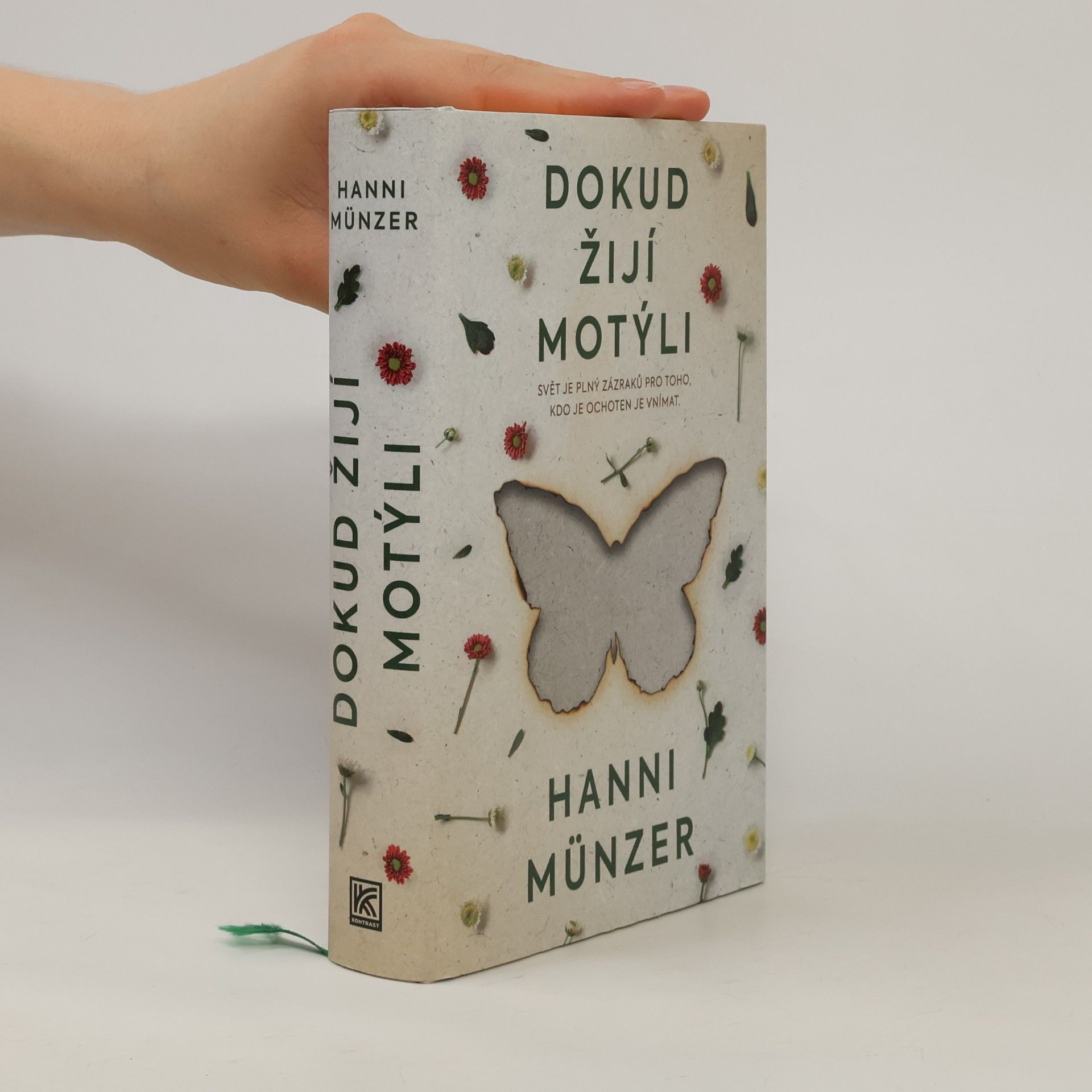 Hanni Münzer Dokud žijí motýli