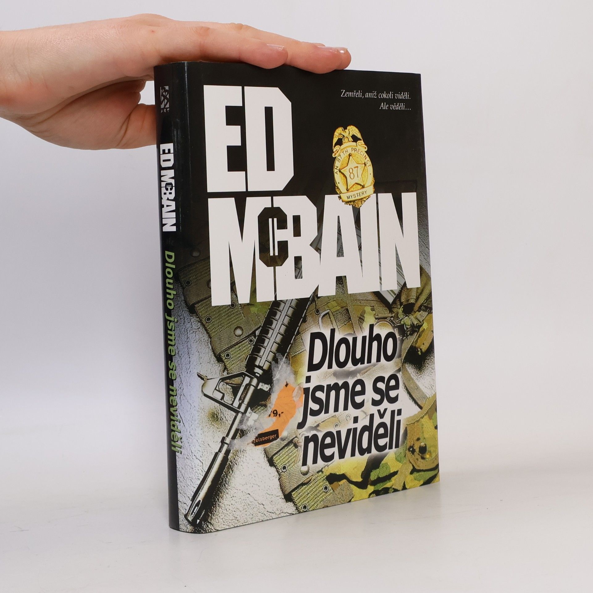 Ed McBain Dlouho jsme se neviděli. Román z 87. revíru