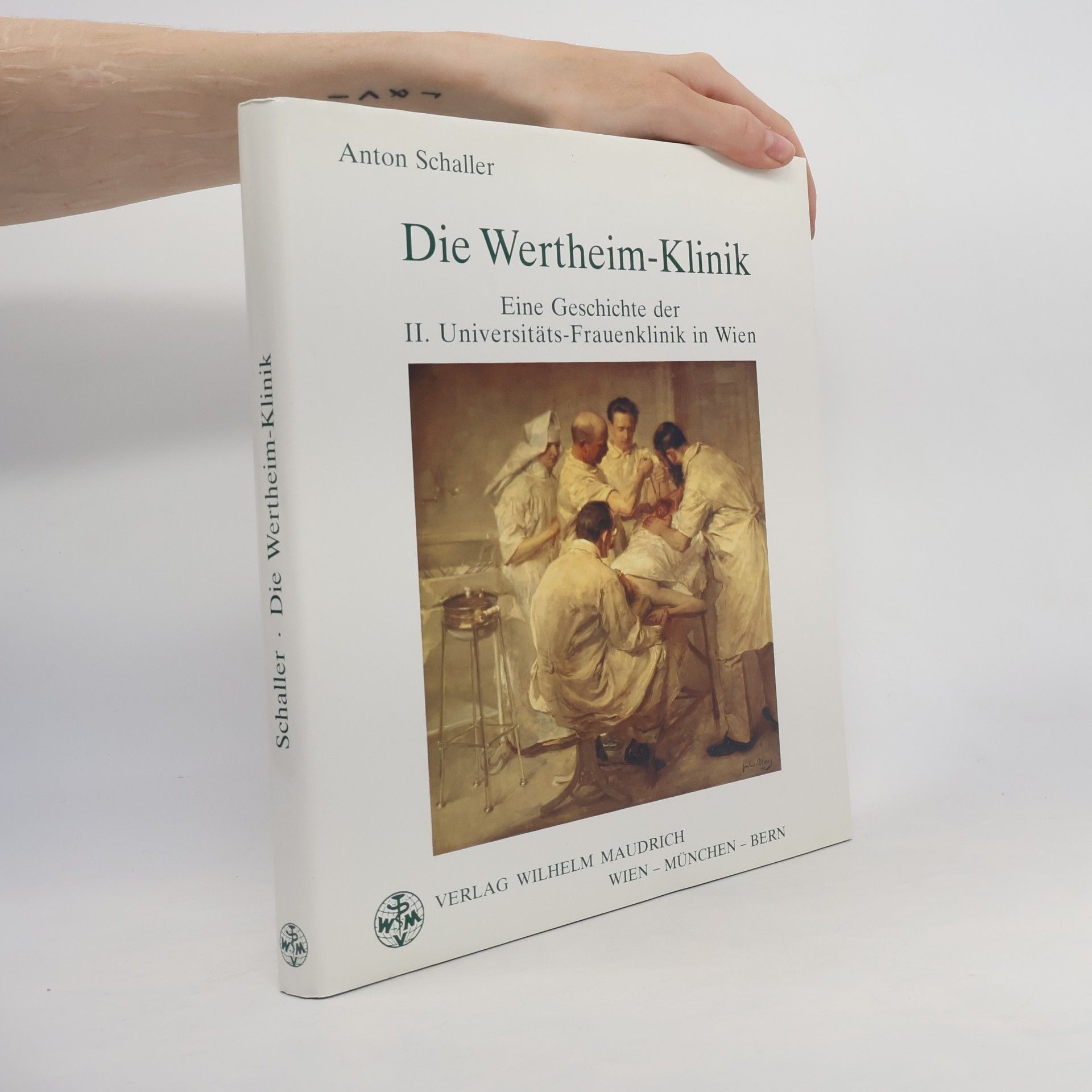Anton Schaller Die Wertheim-Klinik