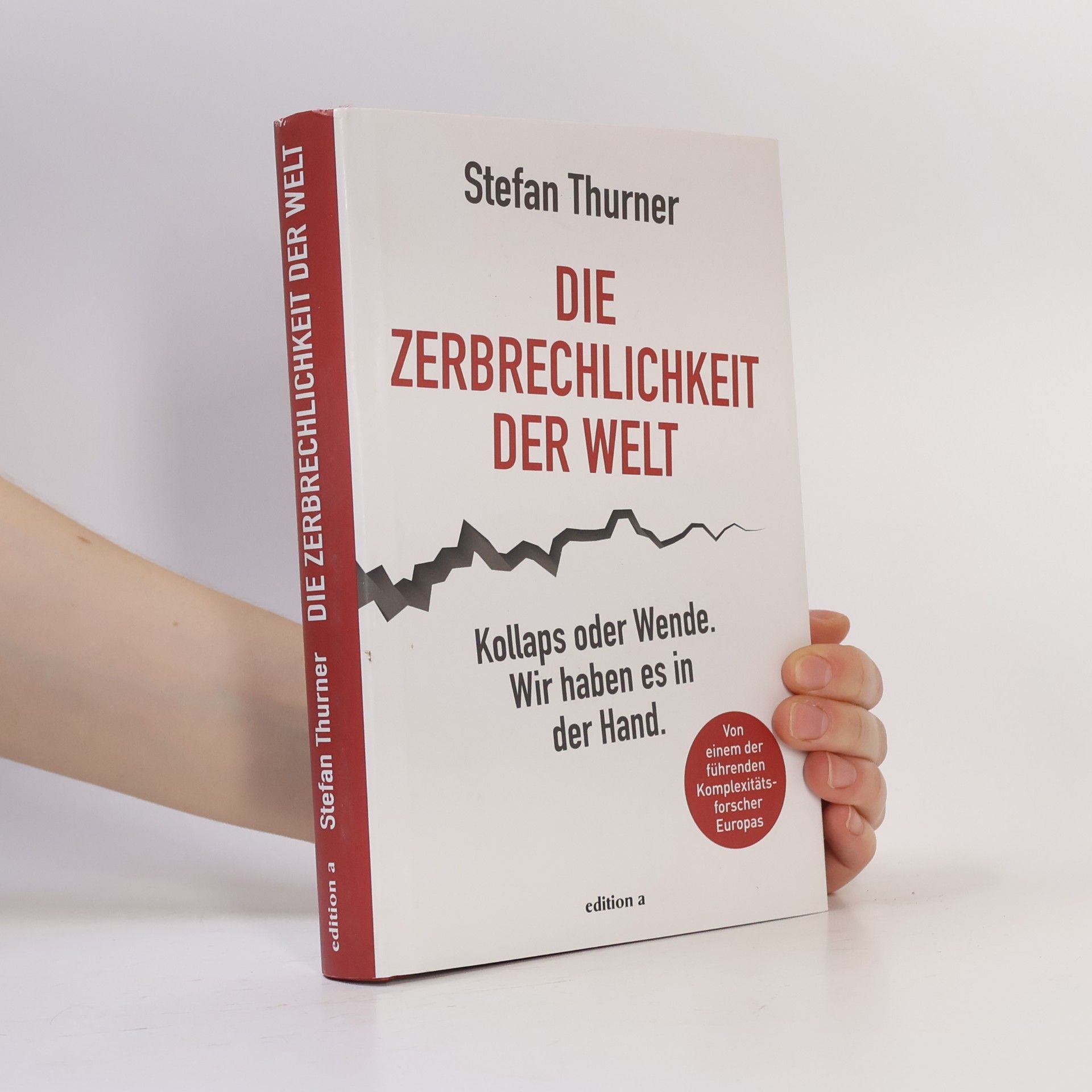 Die Zerbrechlichkeit der Welt