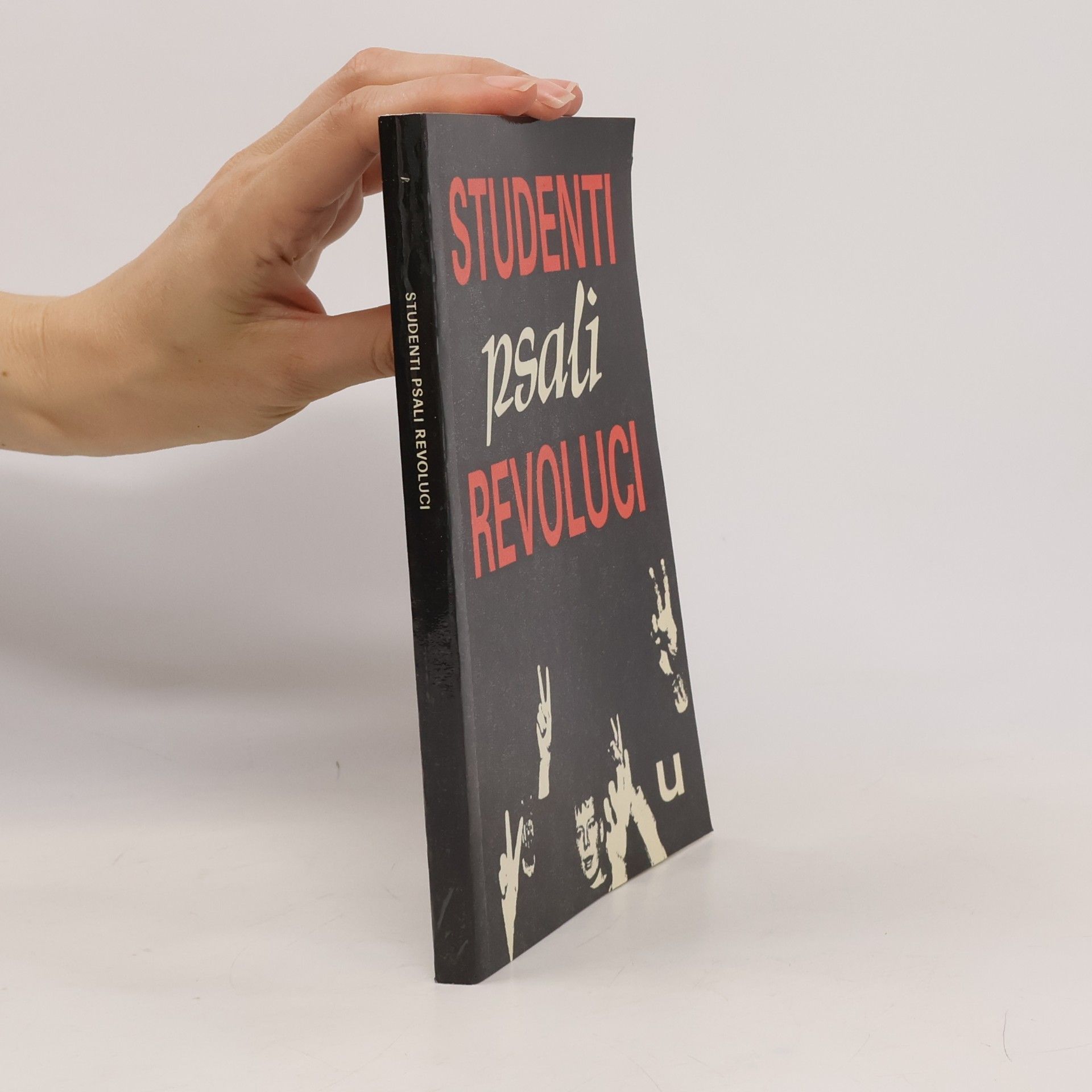 Martin Benda Studenti psali revoluci