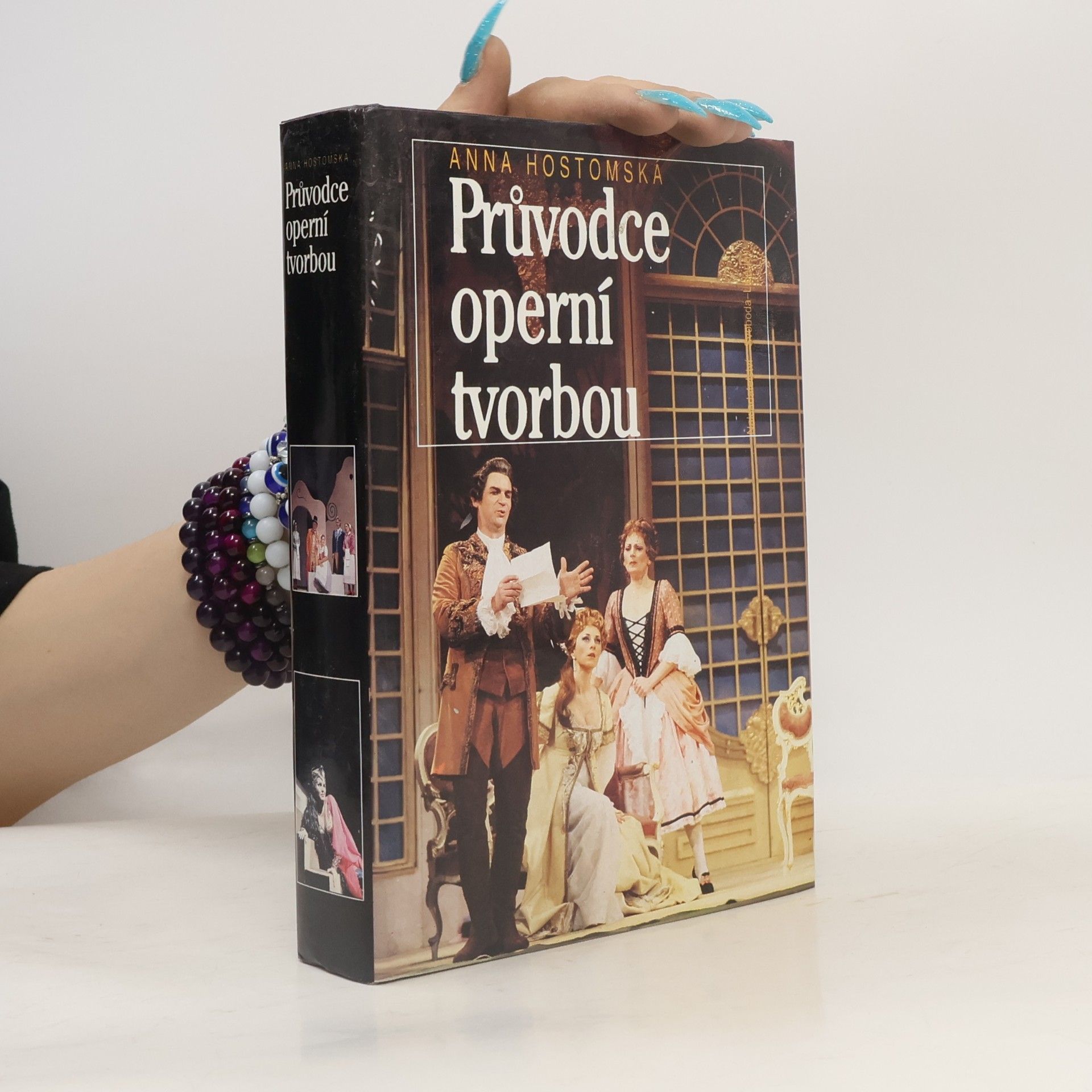 Anna Hostomská Průvodce operní tvorbou