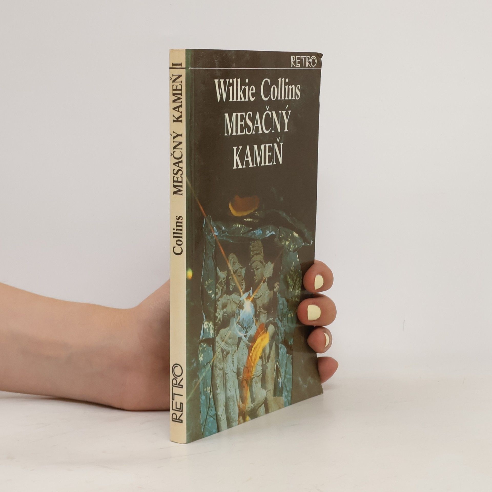 Wilkie Collins Mesačný kameň I.