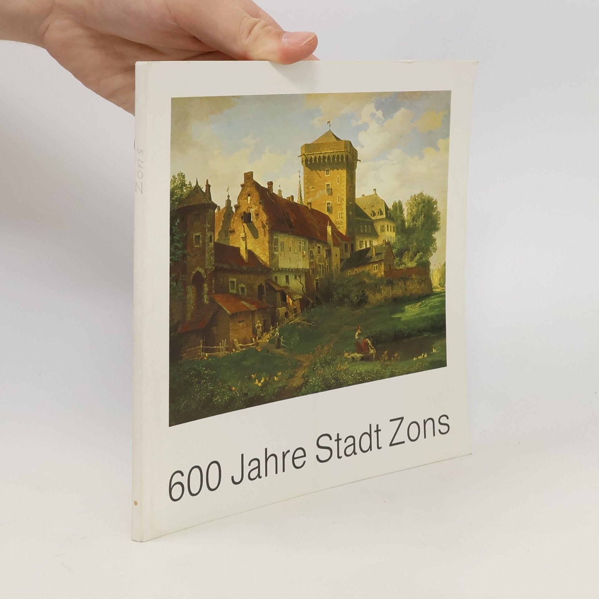 Autorenkollektiv 600 Jahre Stadt Zons