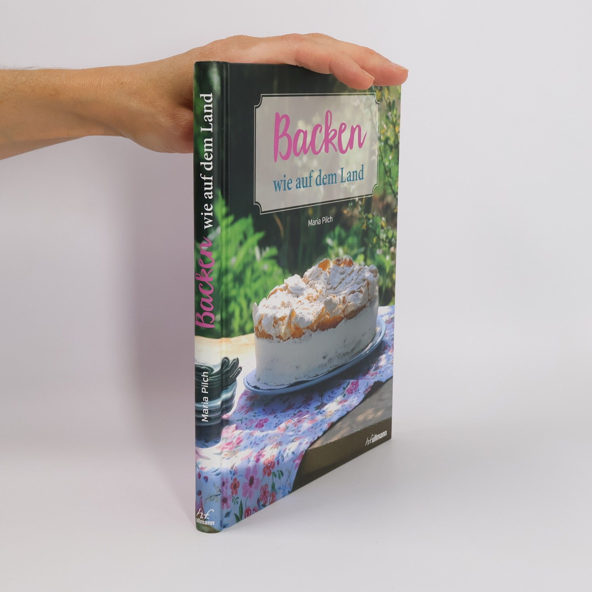 Maria Pilch Backen wie auf dem Land