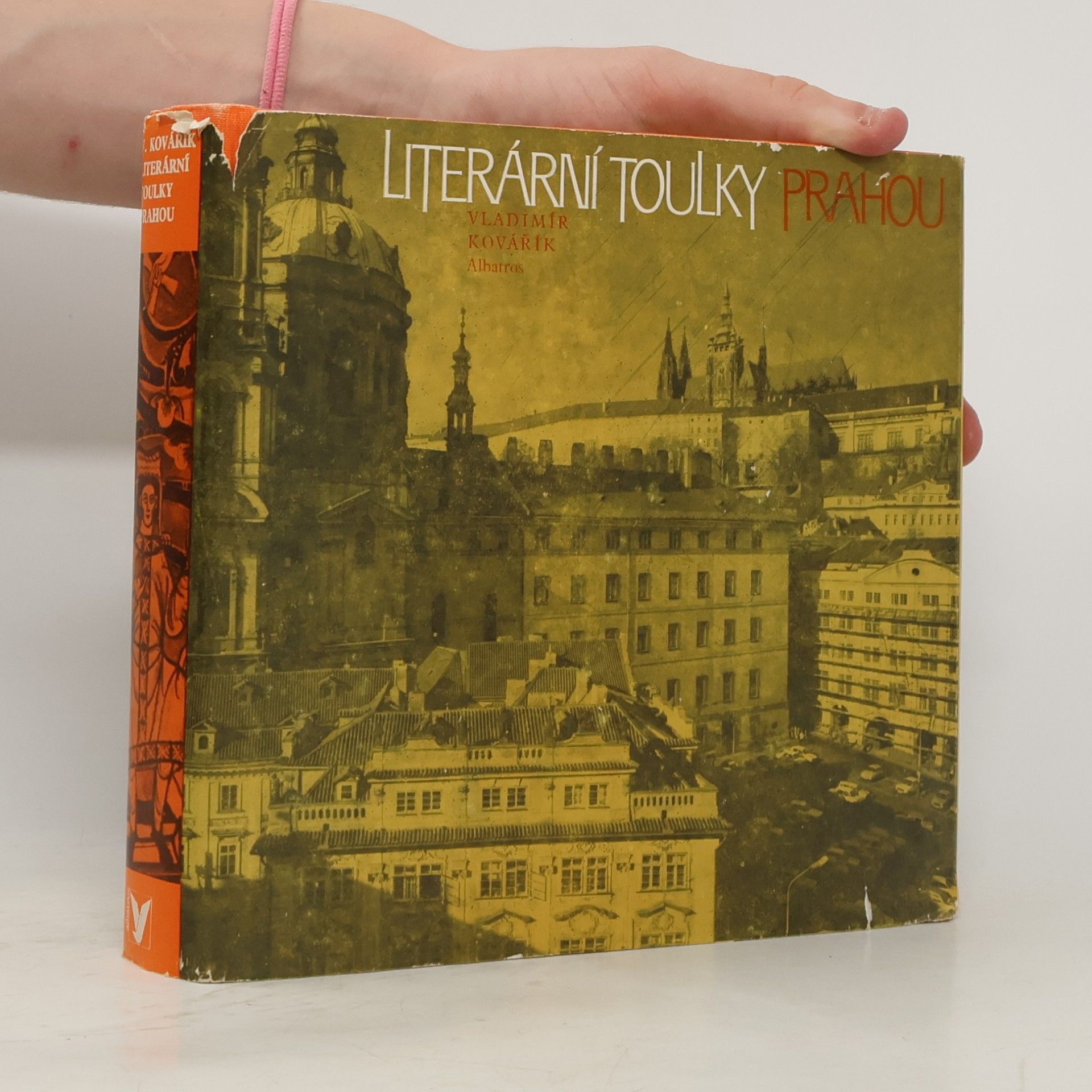 Vladimír Kovářík Literární toulky Prahou