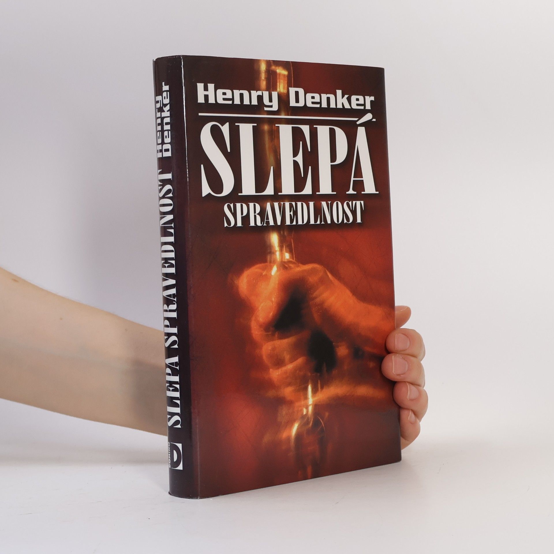 Henry Denker Slepá spravedlnost
