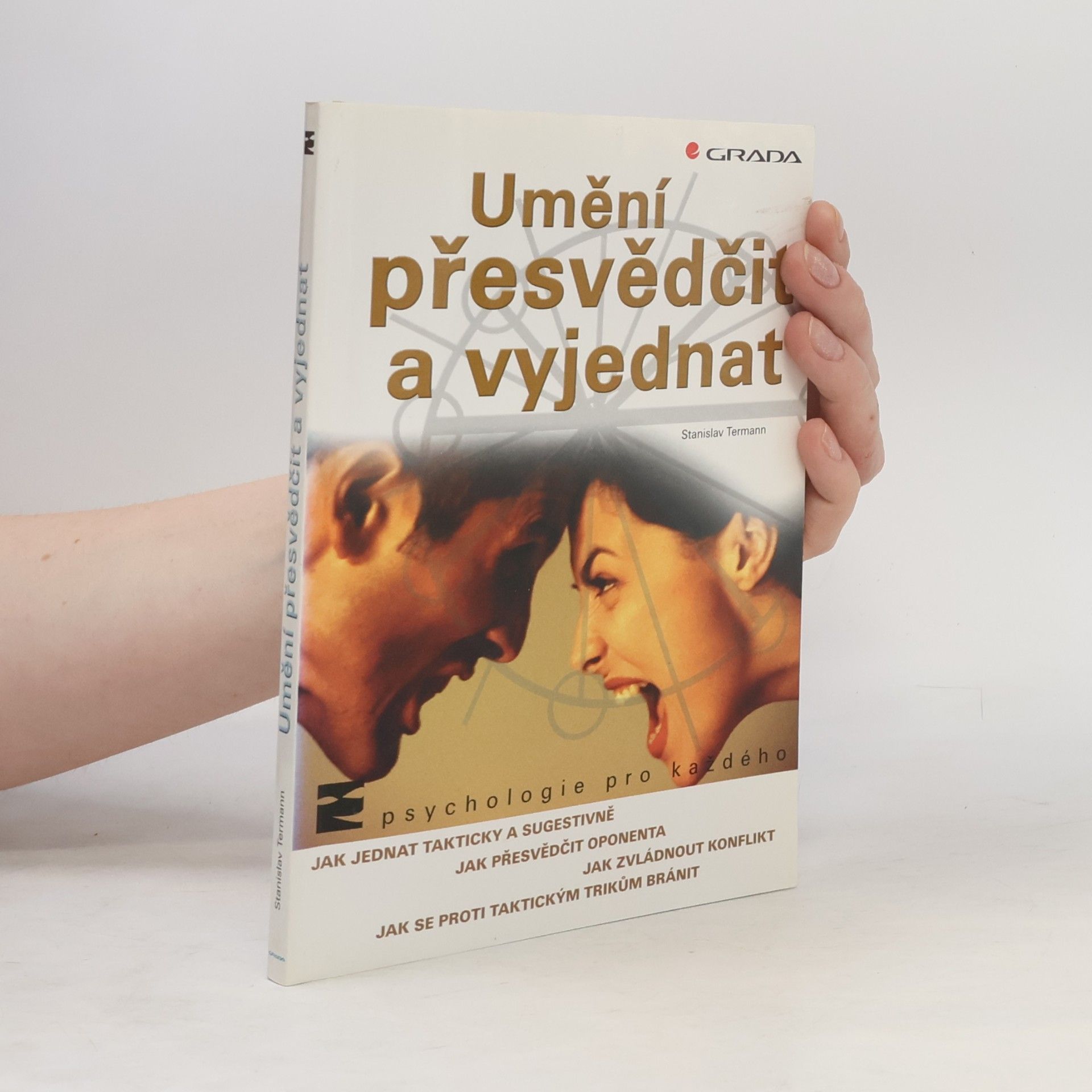 Stanislav Termann Umění přesvědčit a vyjednat