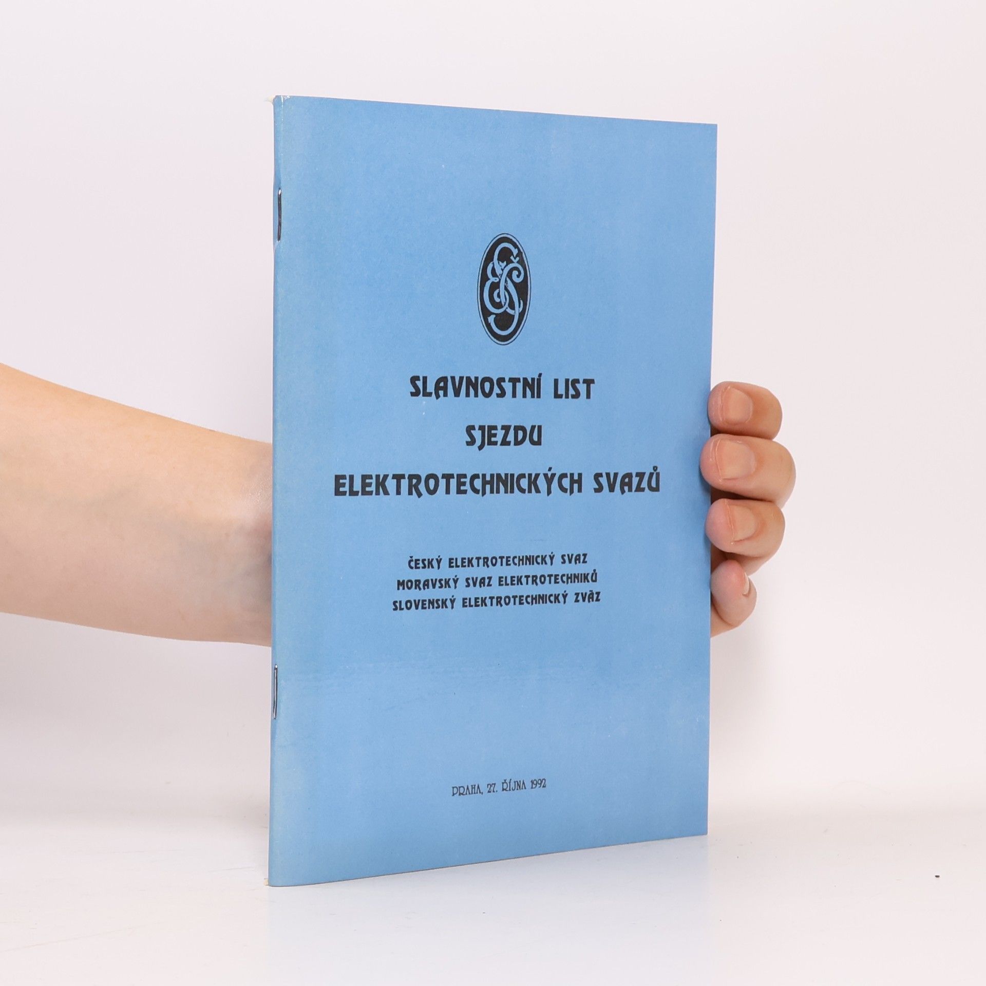 Lubomír Vůjtěch Slavnostní list sjezdu elektrotechnických svazů : Český elektrotechnický svaz, Moravský svaz elektrotechniků, Slovenský elektrotechnický zväz