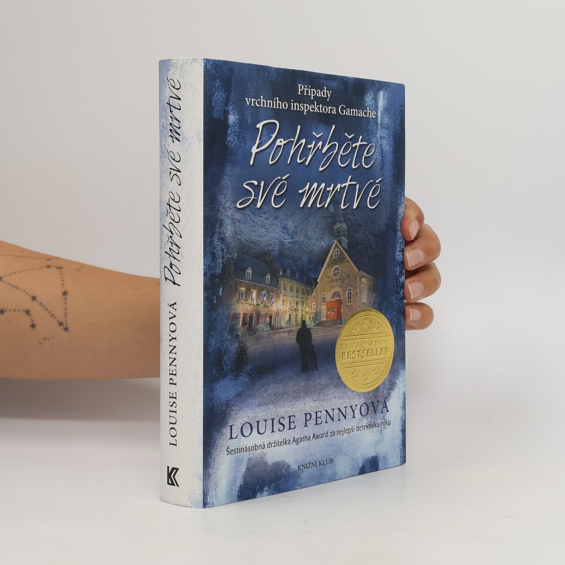 Louise Penny Pohřběte své mrtvé