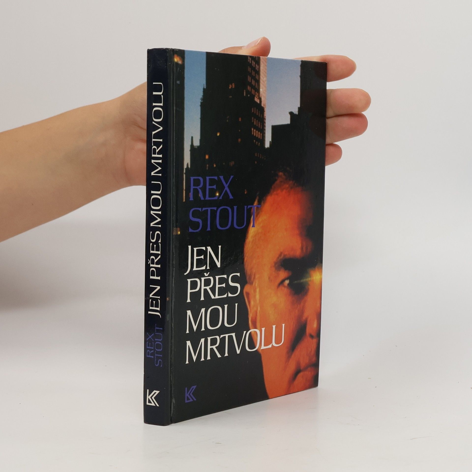Rex Stout Jen přes mou mrtvolu