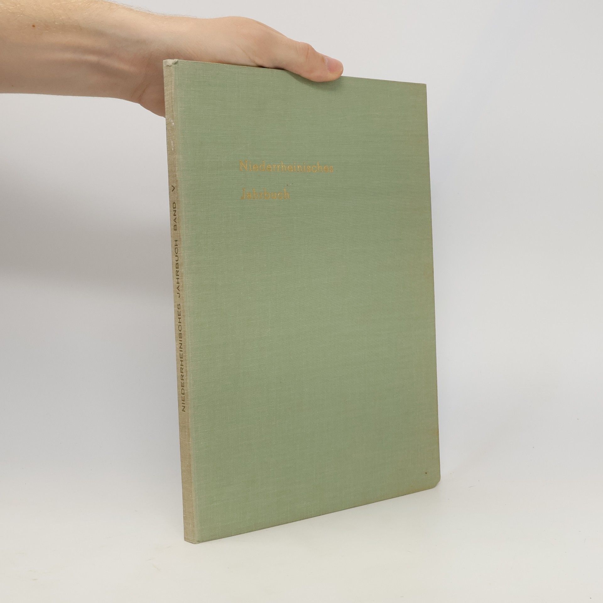Autorenkollektiv Niederrheinisches Jahrbuch Band V.