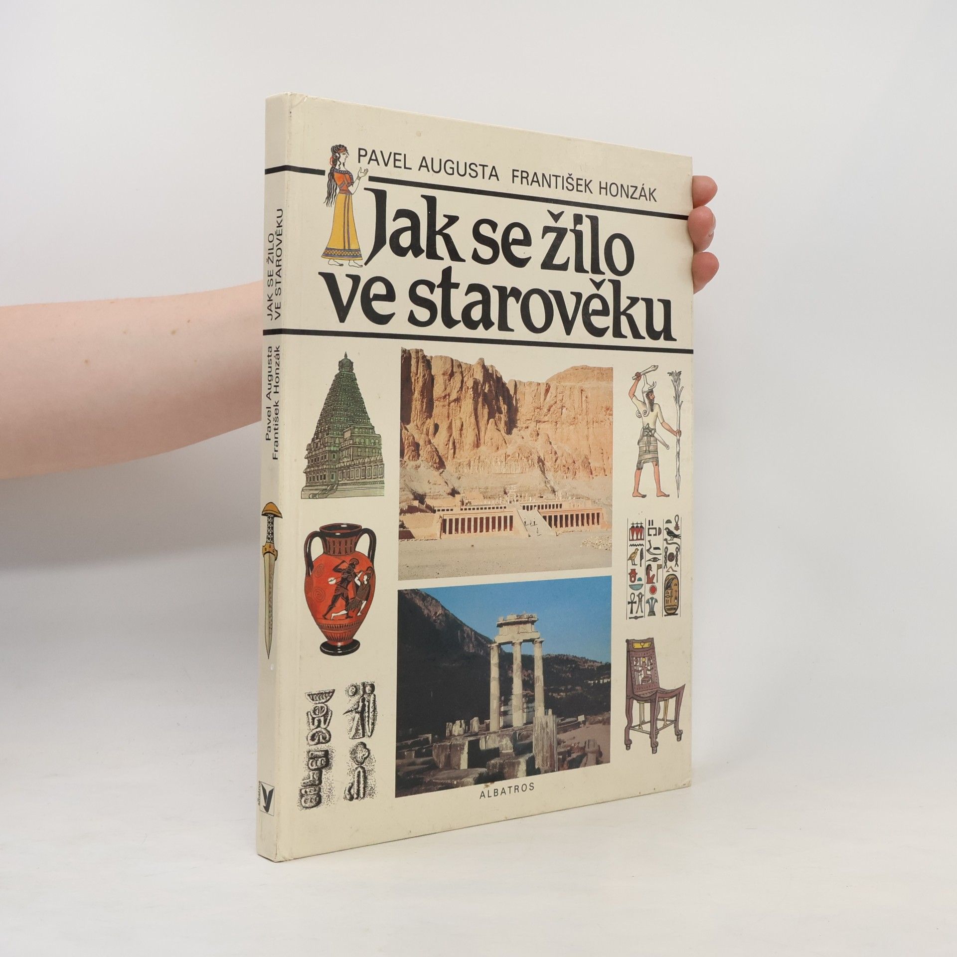 Pavel Augusta Jak se žilo ve starověku