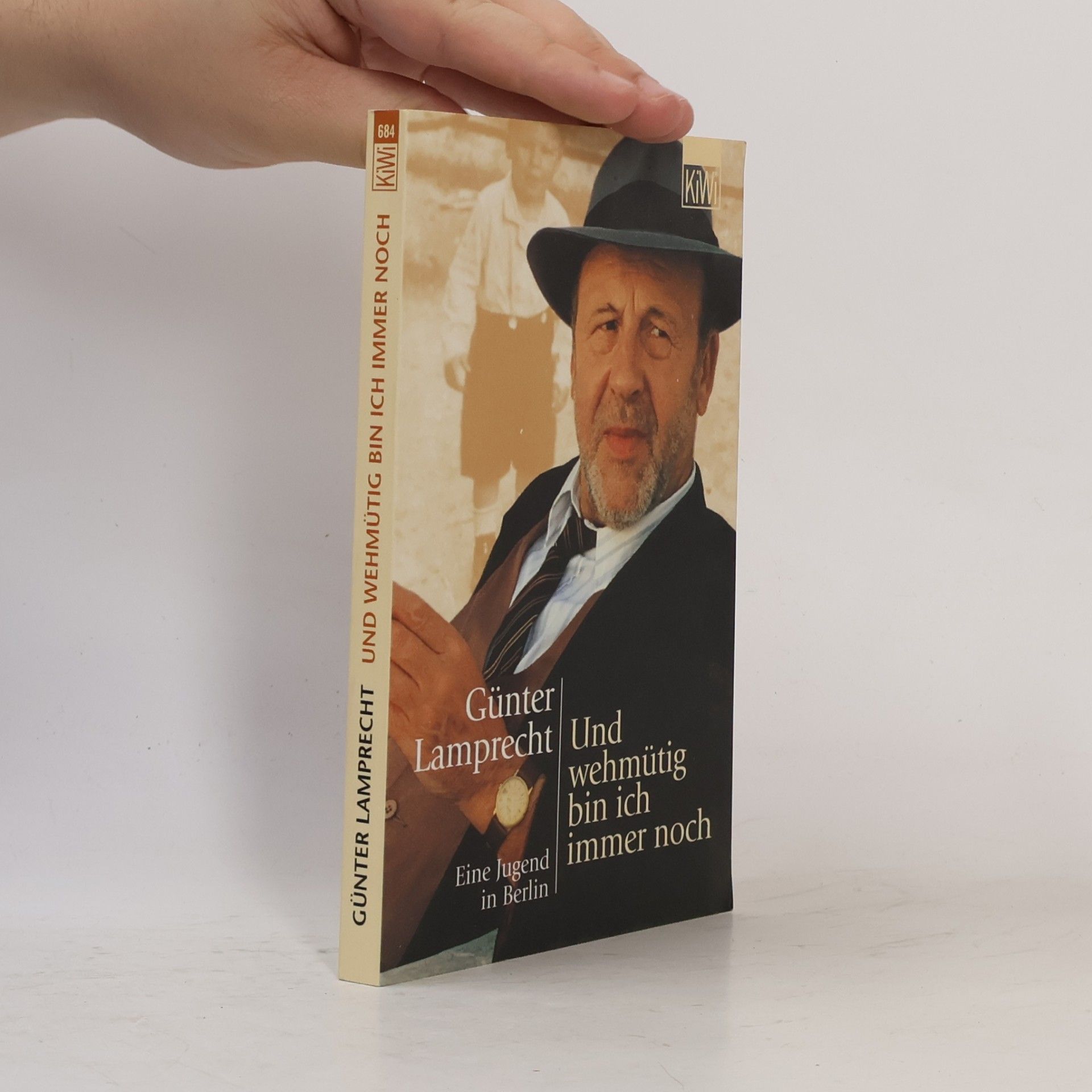Günter Lamprecht Und wehmütig bin ich immer noch
