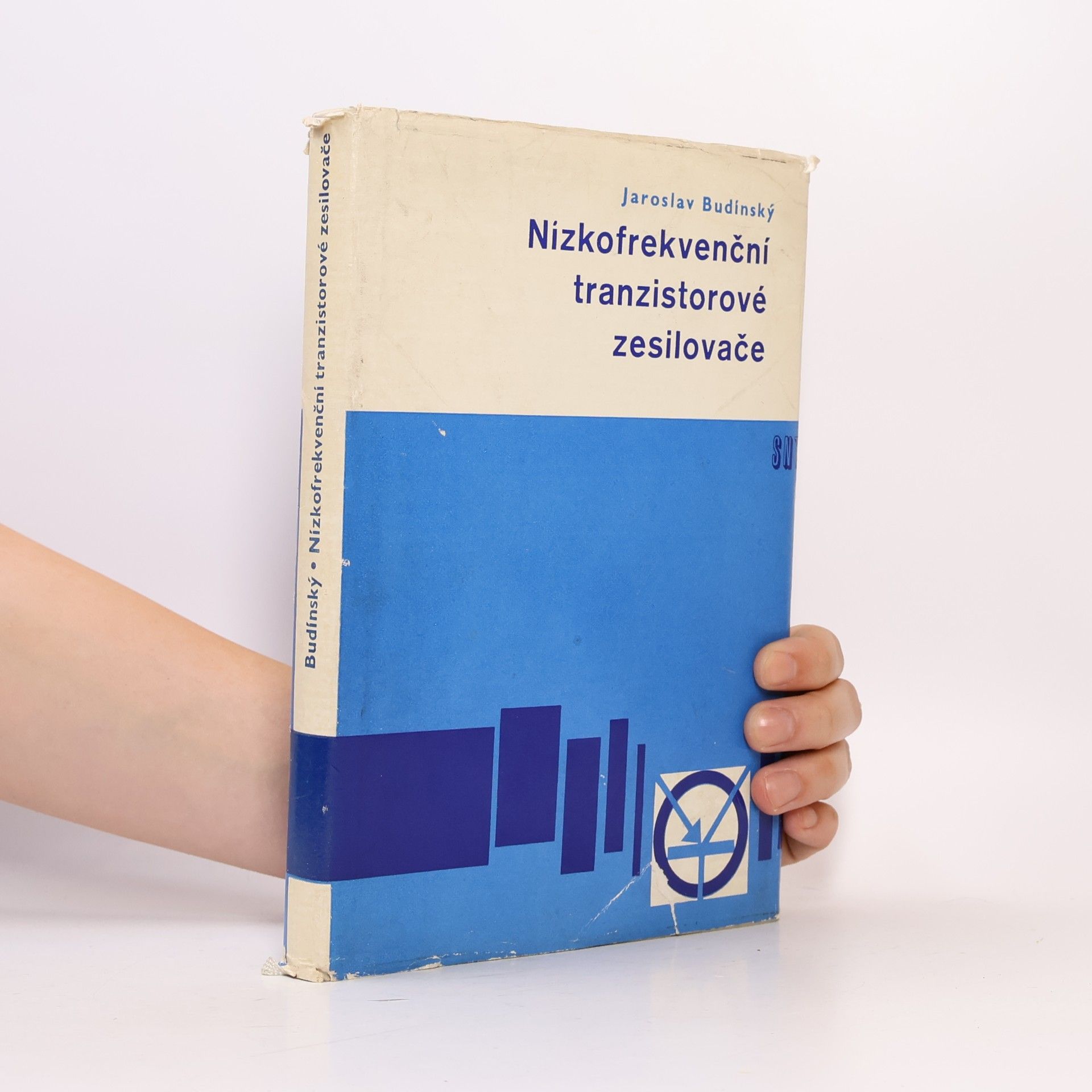 Jaroslav Budínský Nízkofrekvenční tranzistorové zesilovače