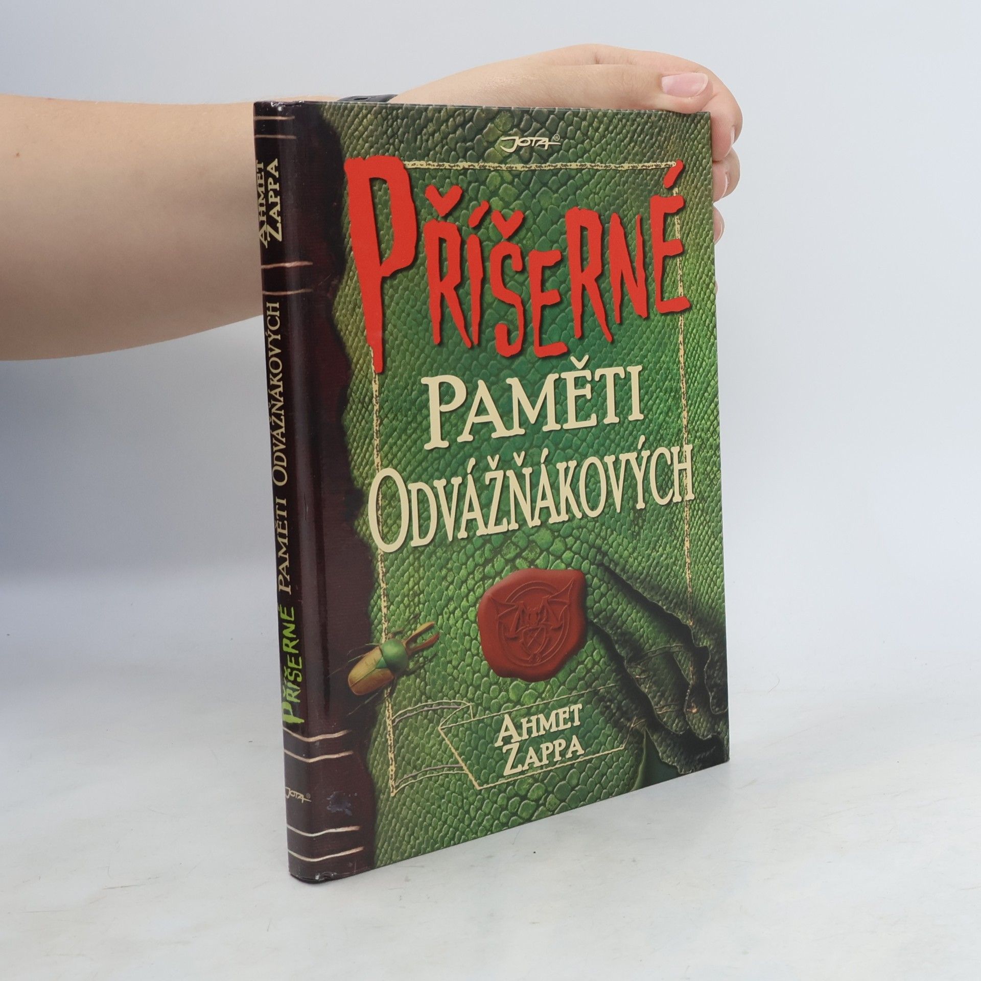 Ahmet Zappa Příšerné paměti Odvážňákových