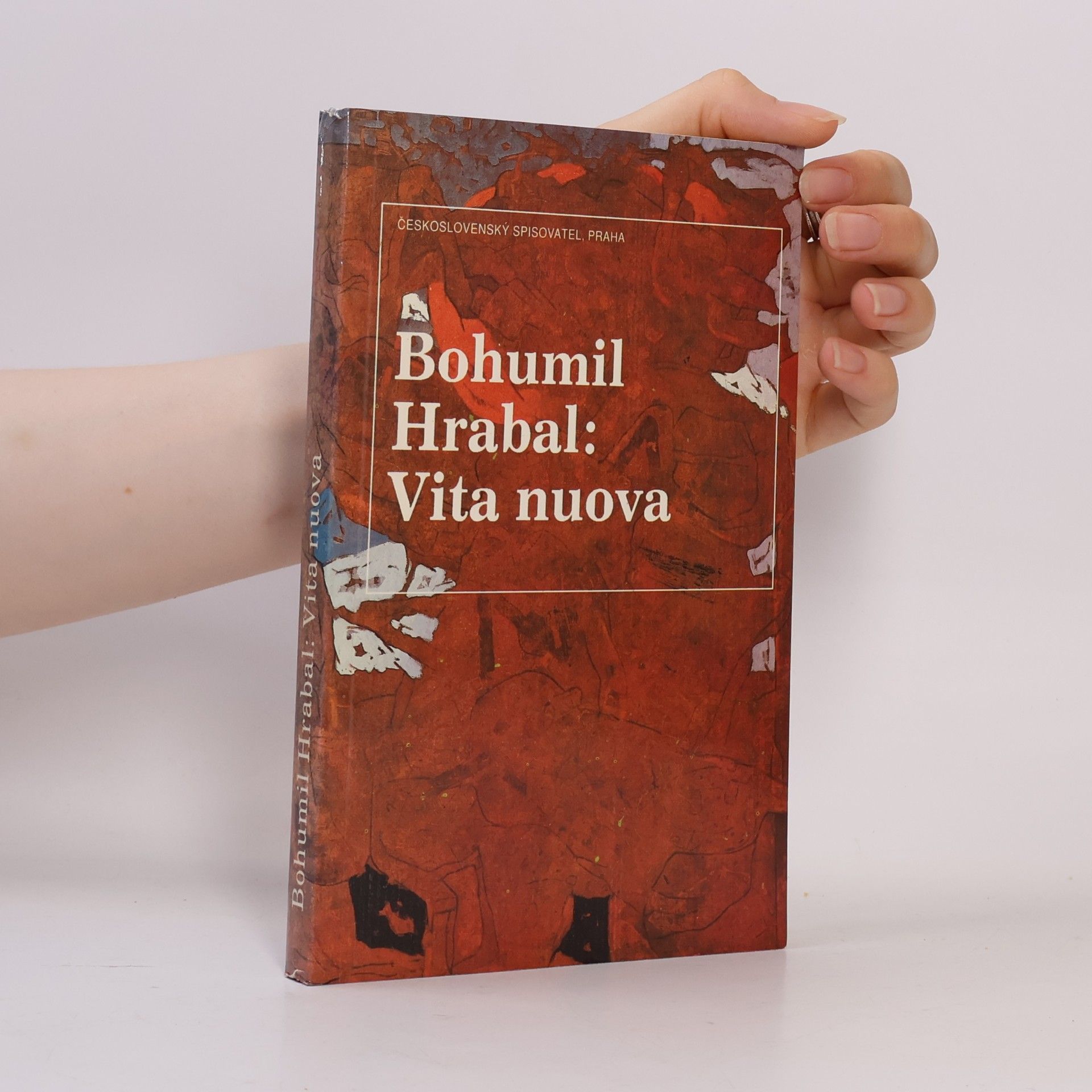Bohumil Hrabal Vita nuova : Kartinky : 2. díl trilogie