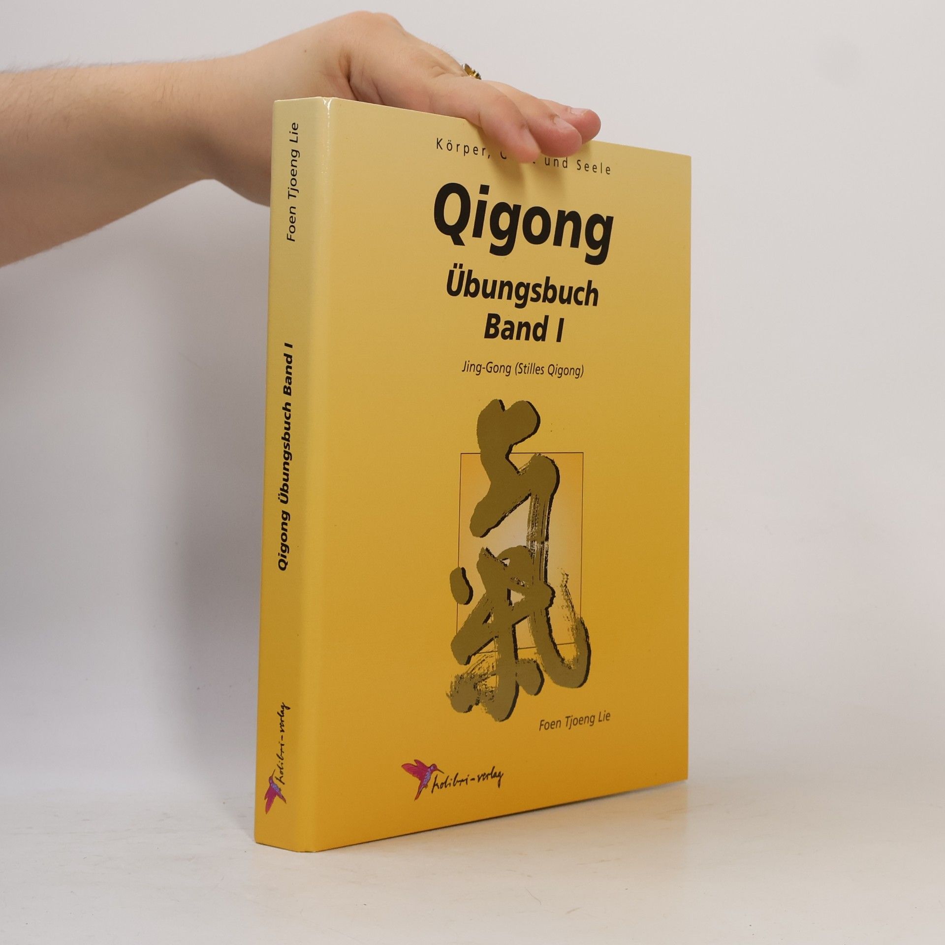 Foen Tjoeng Lie Jing-Gong (Stilles Qigong)