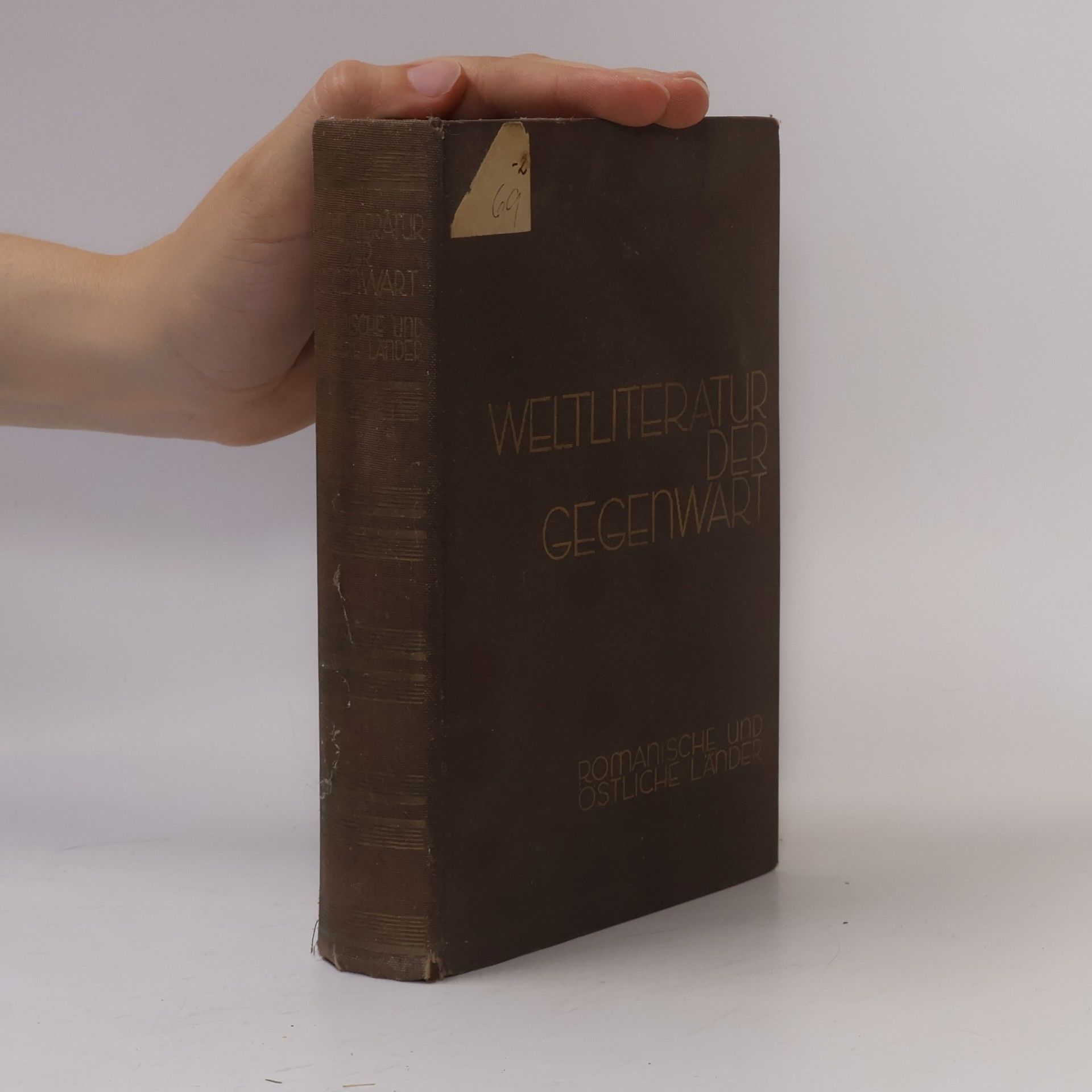 Autorenkollektiv Weltliteratur der Gegenwart 1890-1931