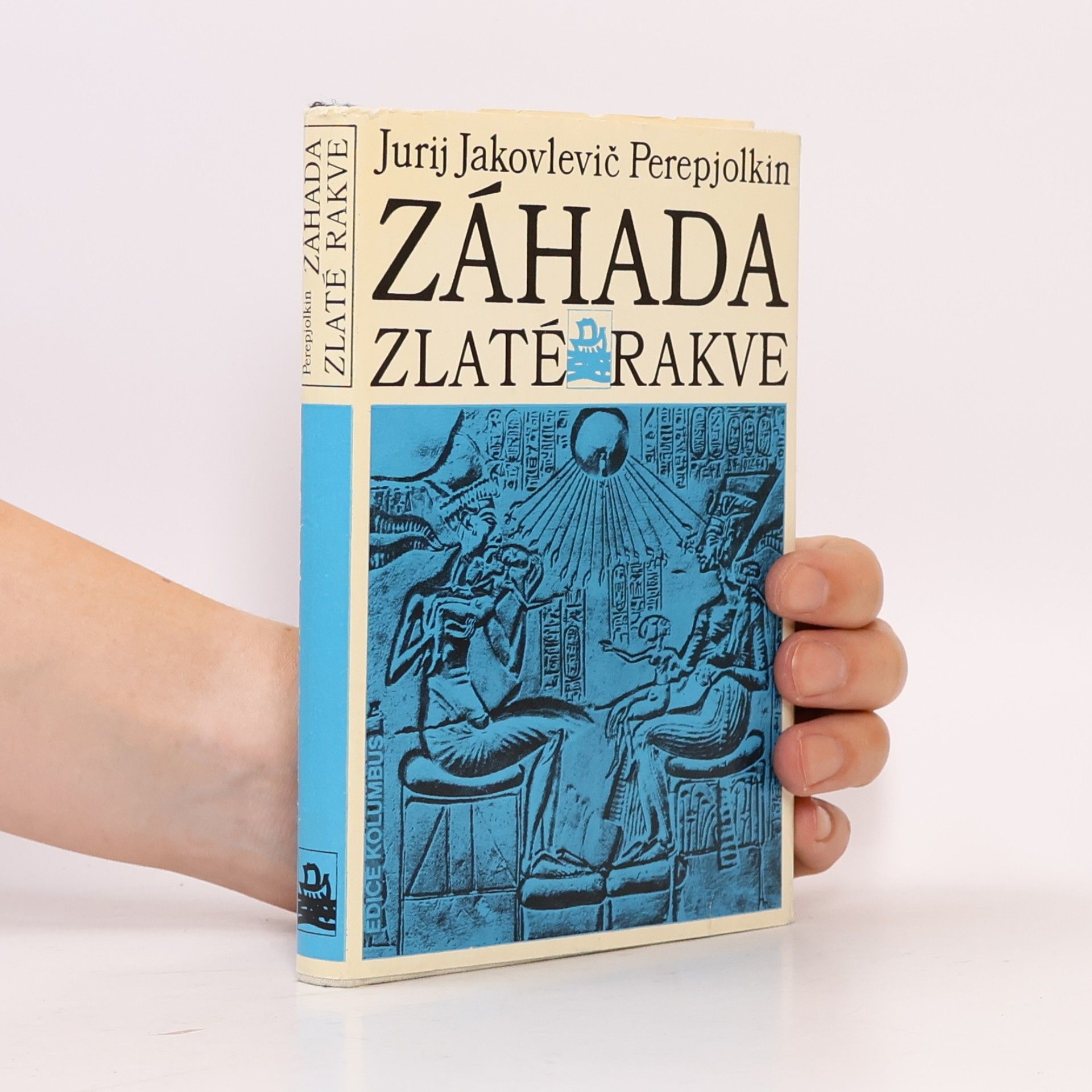 Jurij Jakovlevič Perepjolkin Záhada zlaté rakve
