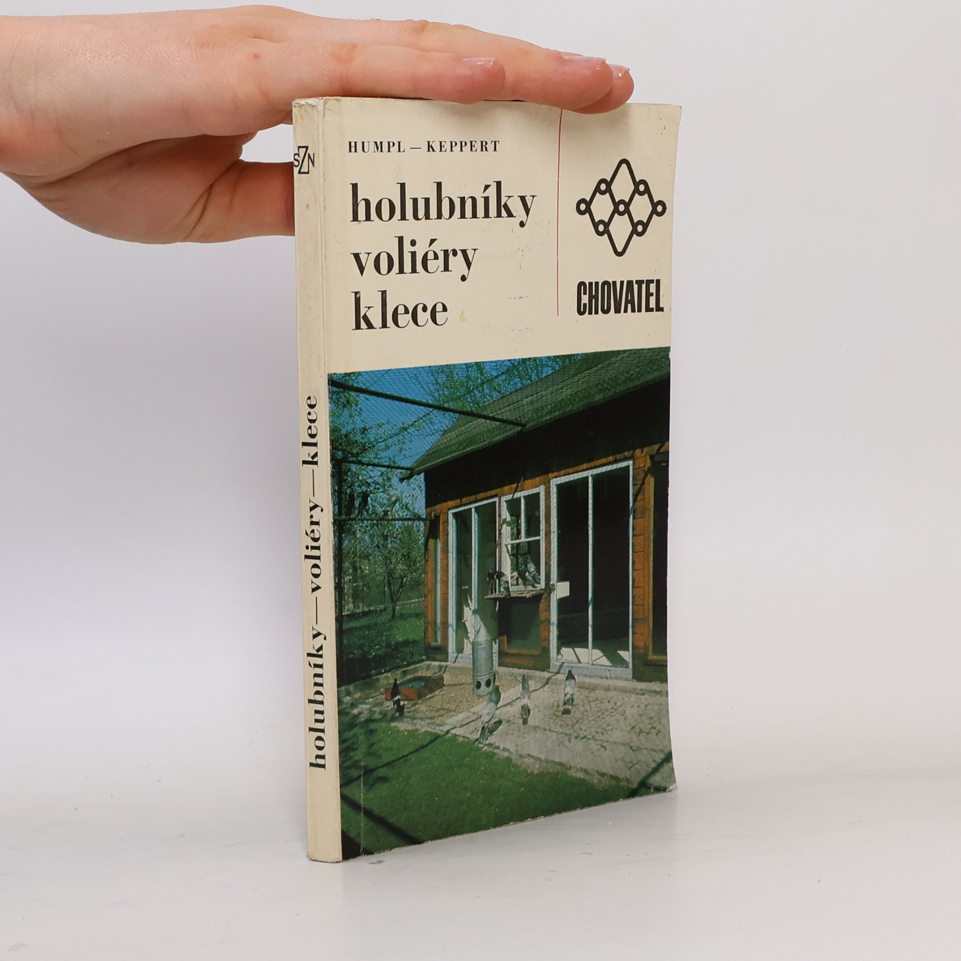 Vítězslav Humpl Holubníky, voliéry, klece