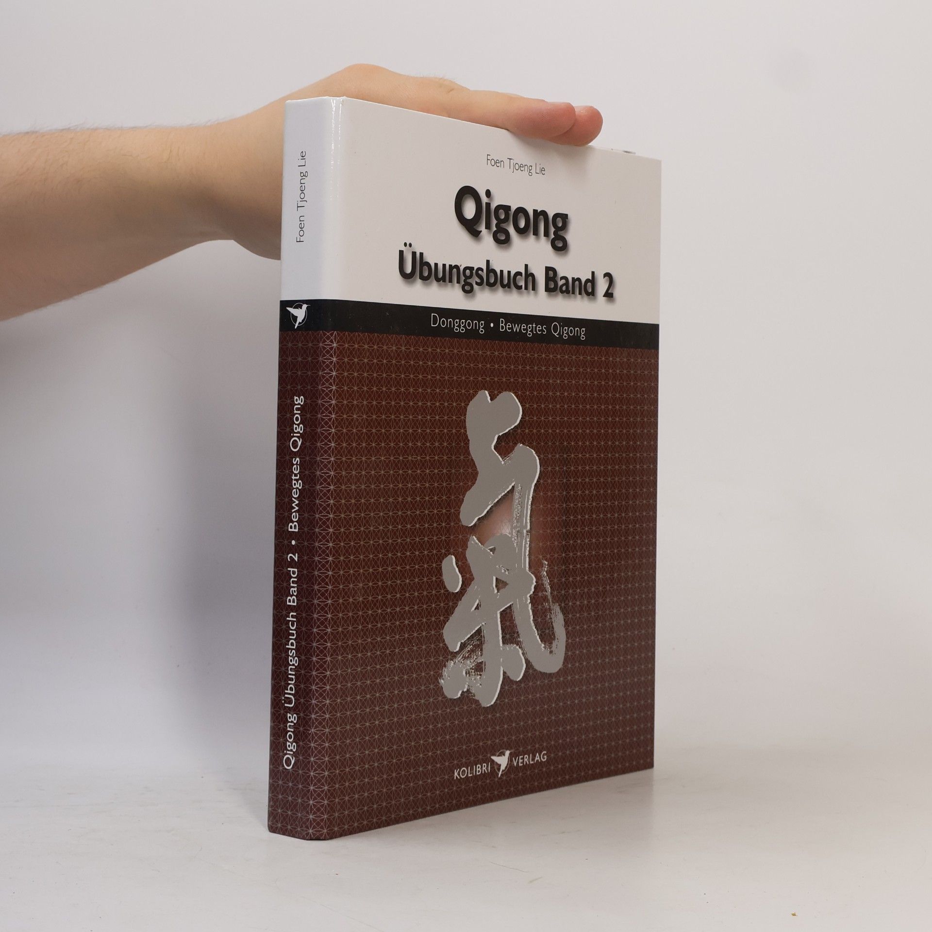 Qigong Übungsbuch Band 2