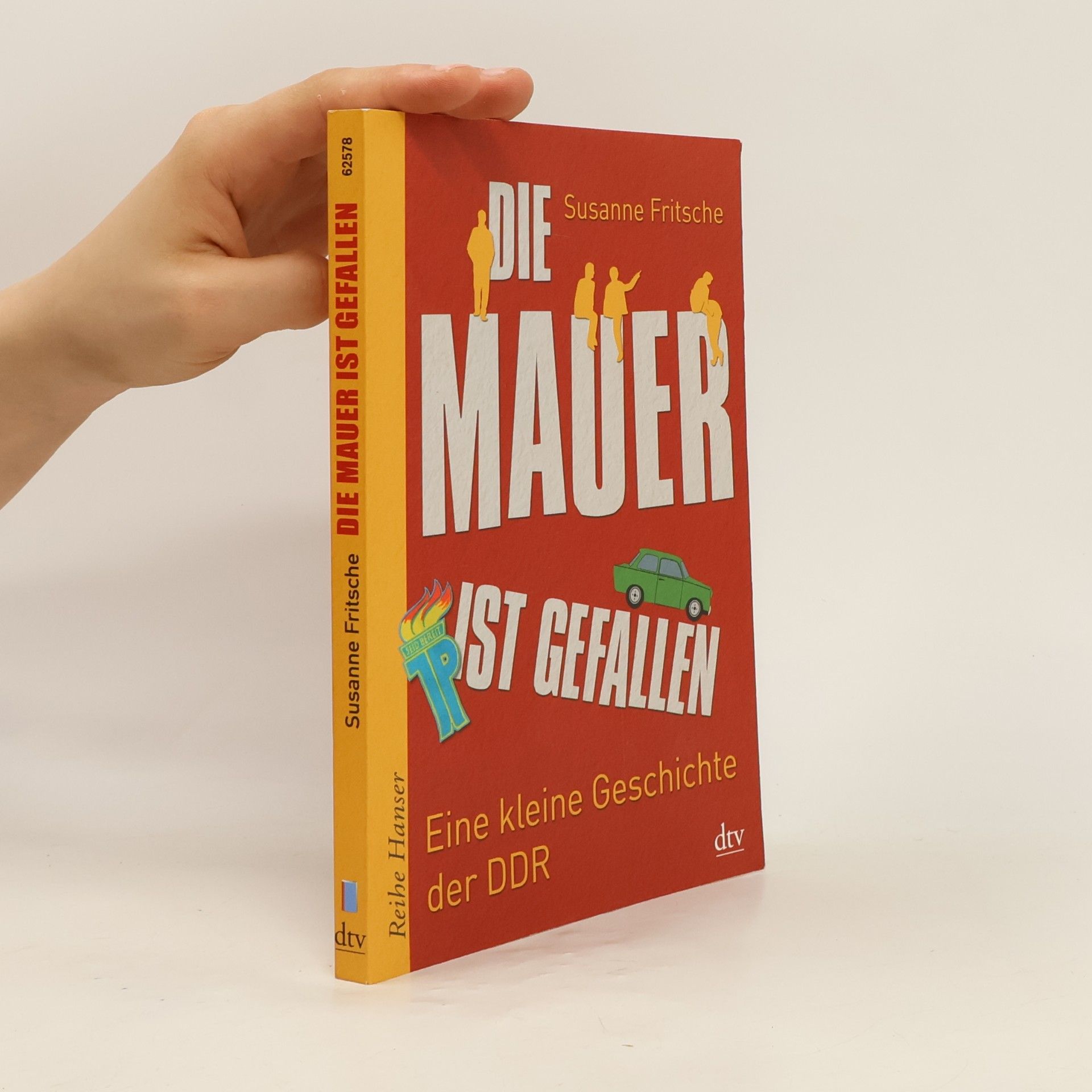 Susanne Fritsche Die Mauer ist gefallen