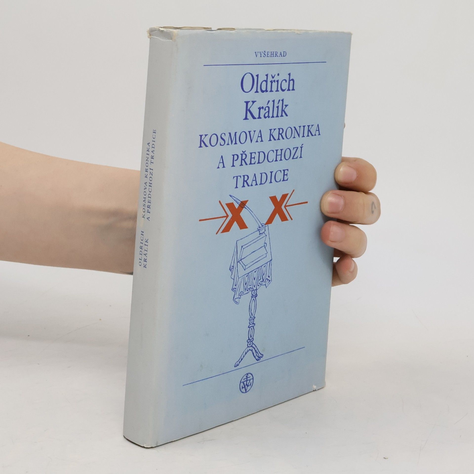 Oldřich Králík Kosmova kronika a předchozí tradice