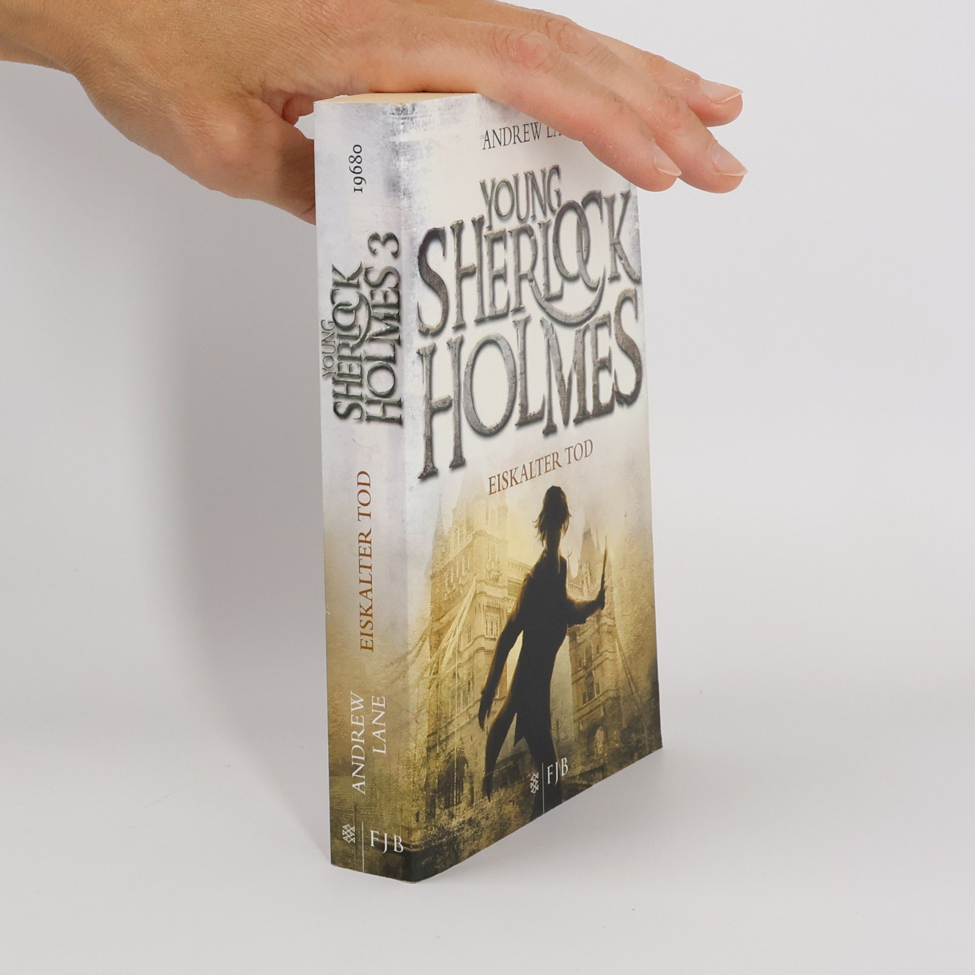 Andy Lane Young Sherlock Holmes 03. Eiskalter Tod
