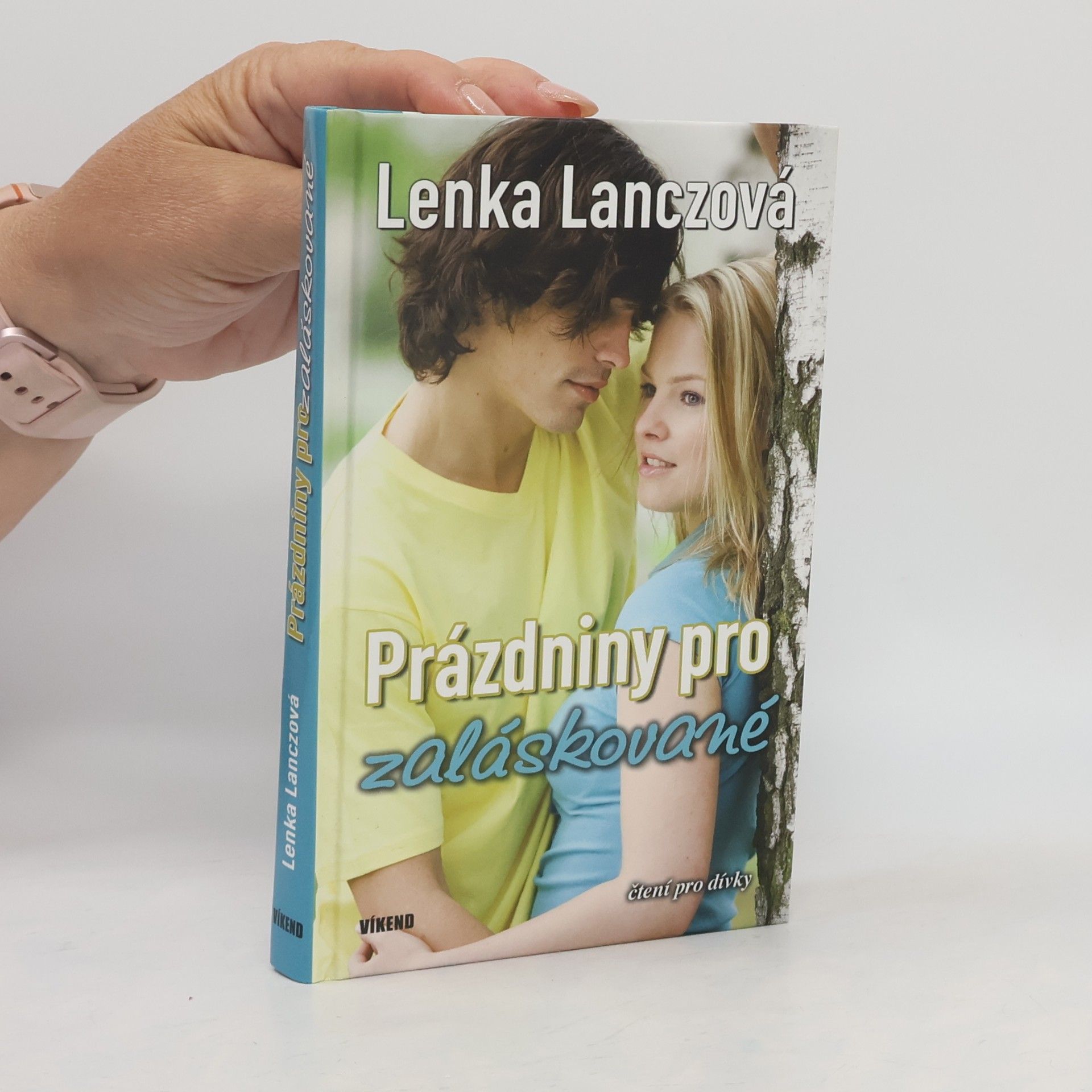 Lenka Lanczová Prázdniny pro zaláskované