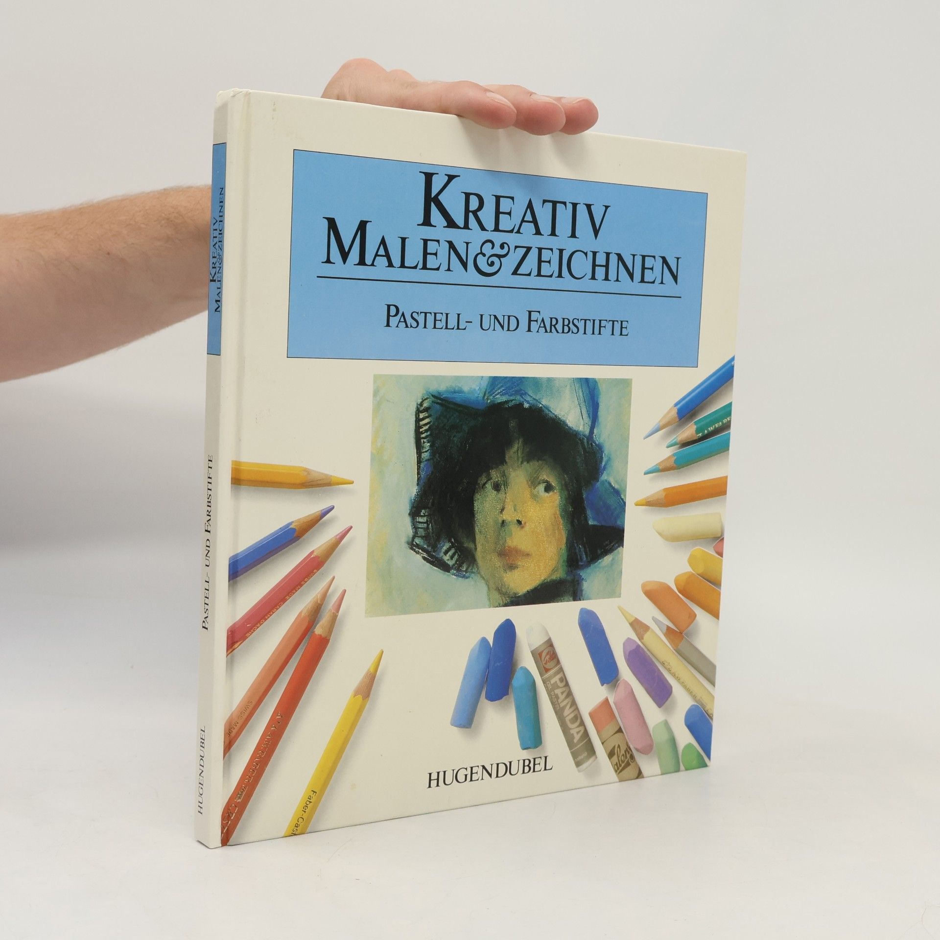 Various authors Kreativ Malen und Zeichnen. Pastell- und Farbstifte