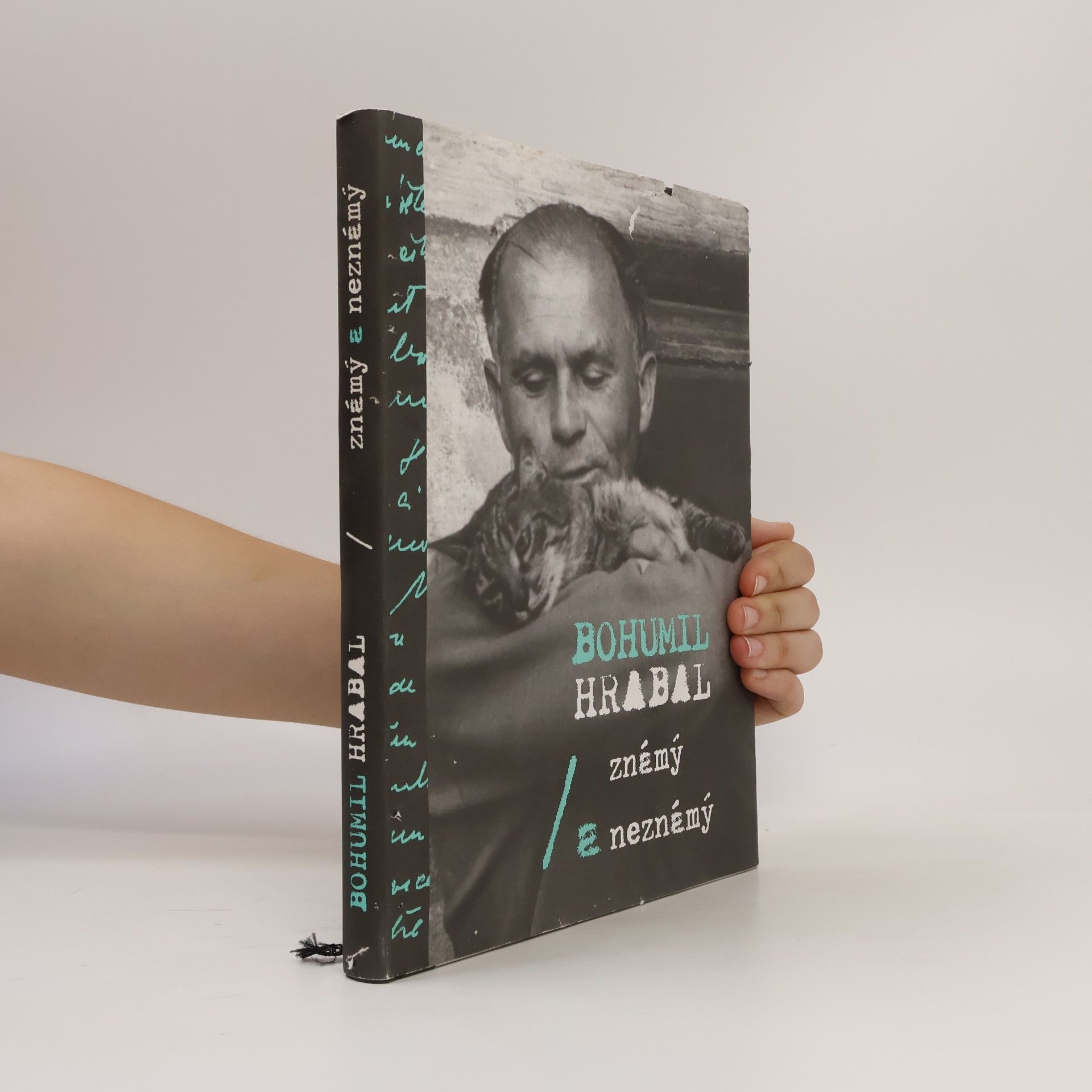Bohumil Hrabal : známý a neznámý