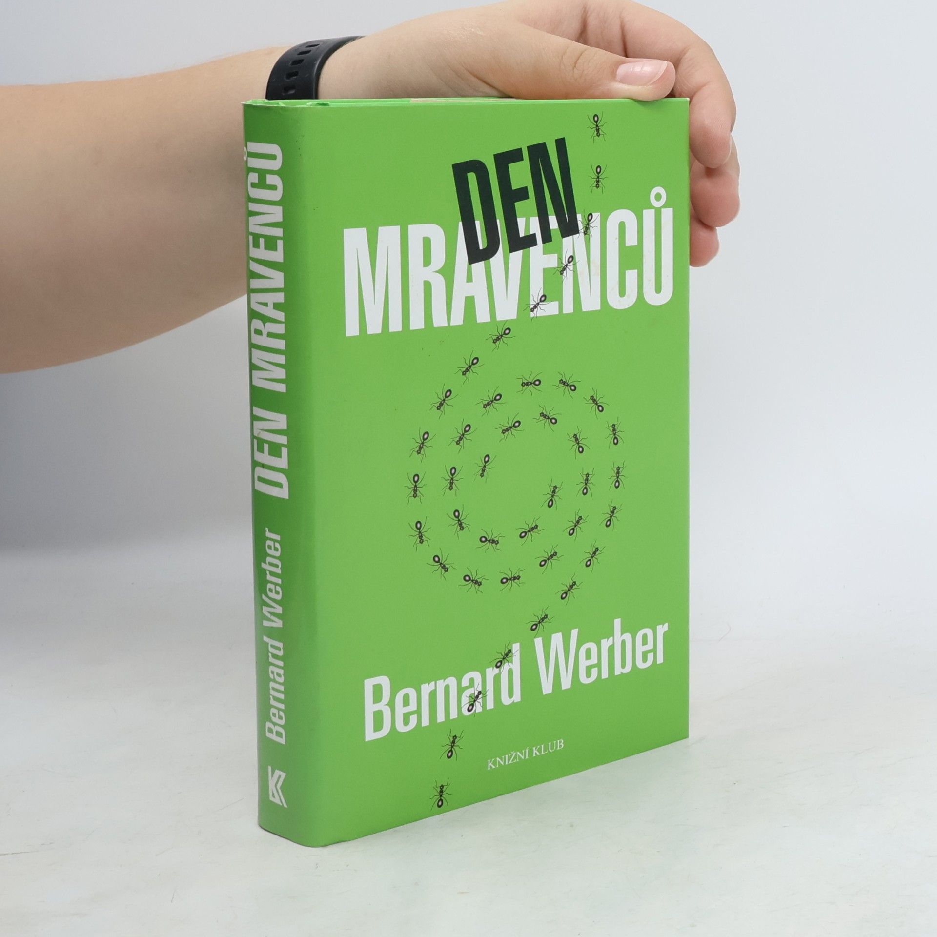 Bernard Werber Den mravenců