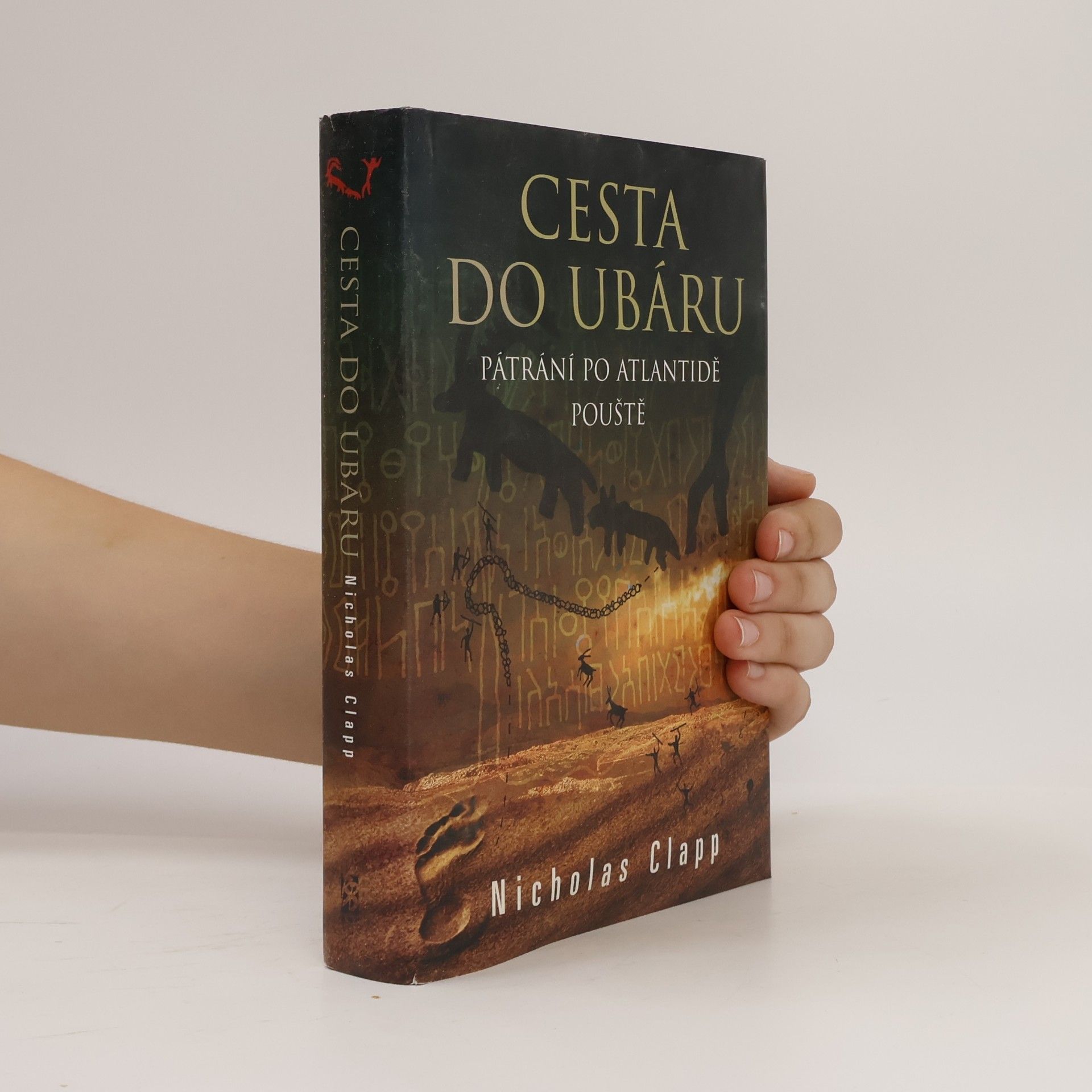 Zdeněk Kubeš Cesta do Ubáru. Pátrání po Atlantidě pouště