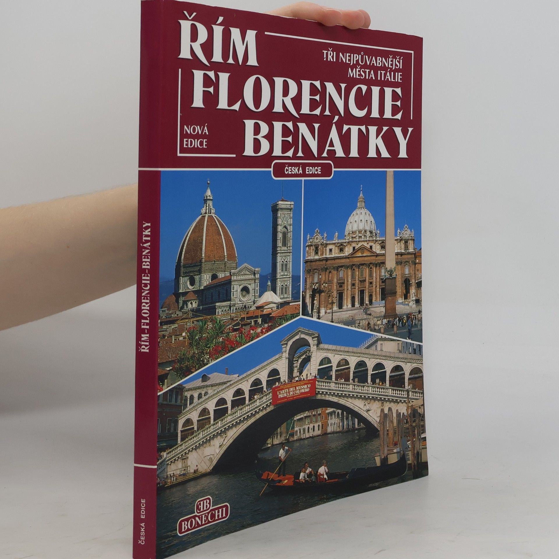 Collectif d'auteurs Řím. Florencie. Benátky.