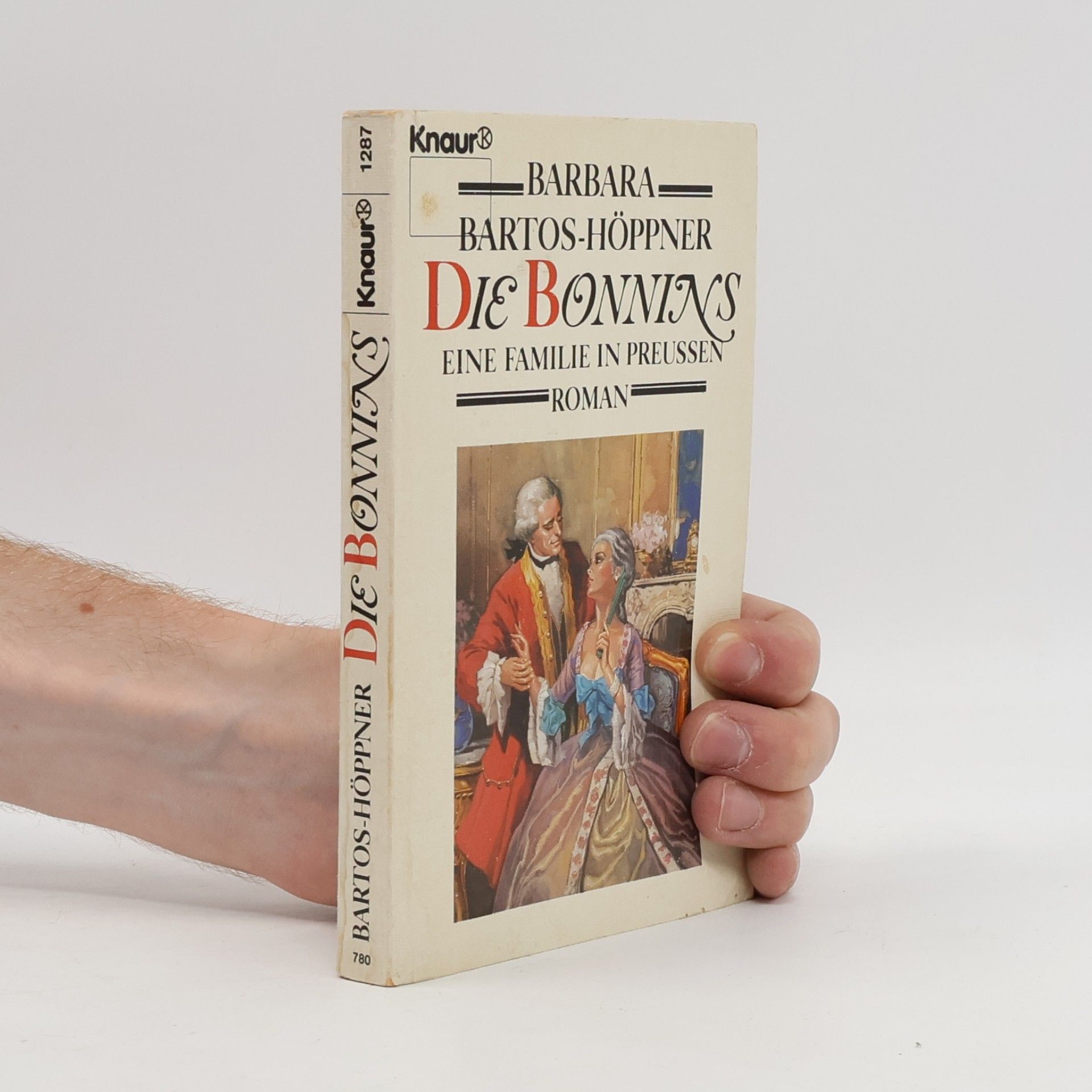 Barbara Bartos-Höppner Die Bonnins. Eine Familie in Preußen. Roman