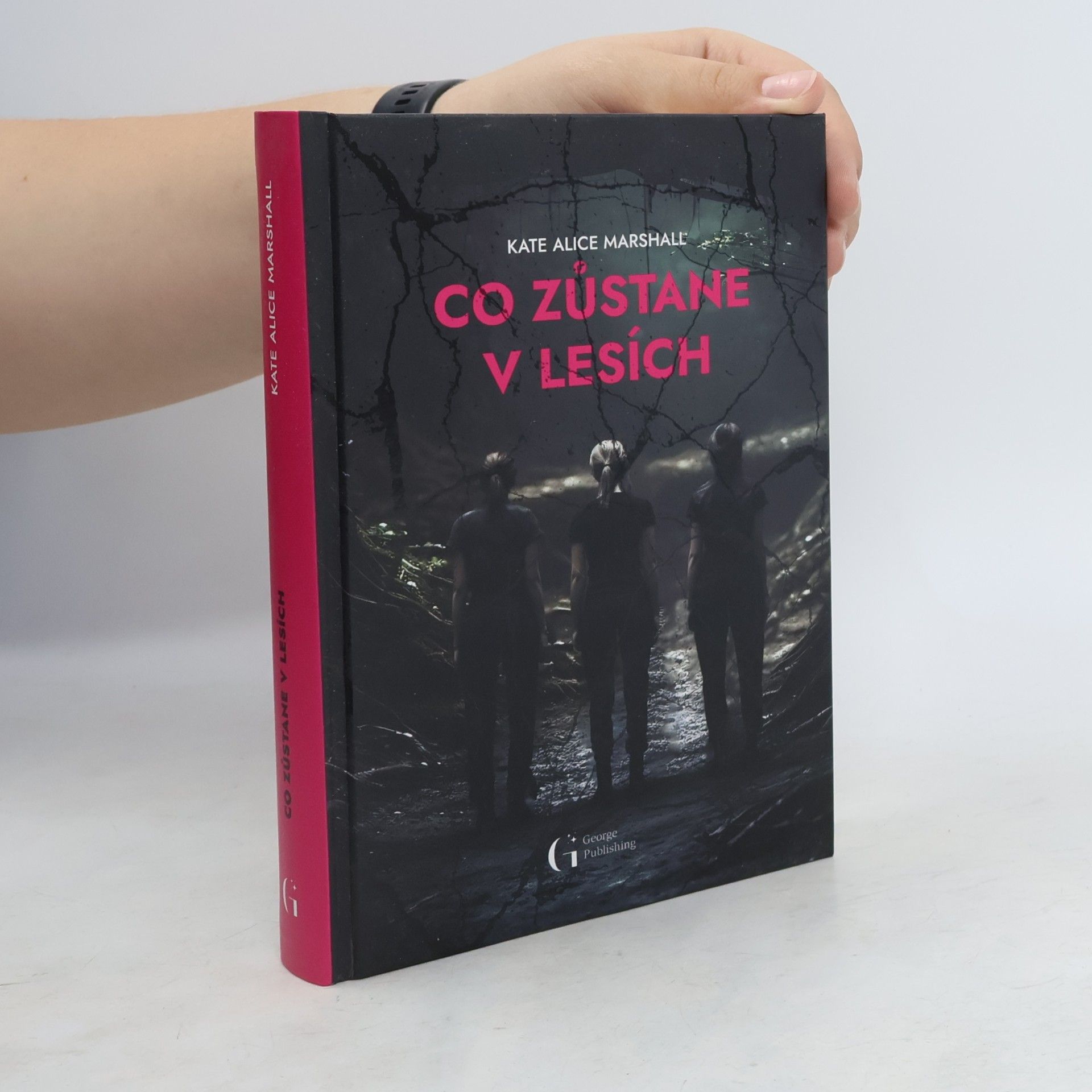 Monika Pitnerová Co zůstane v lesích