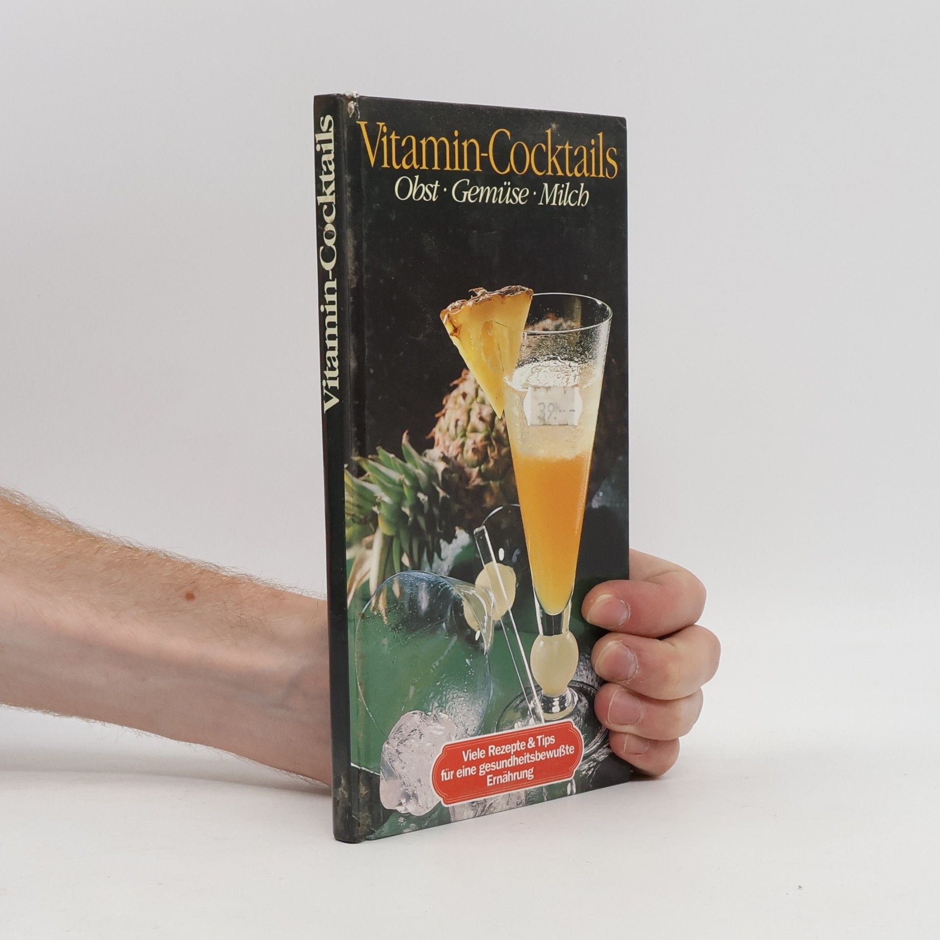 Autorenkollektiv Vitamin Cocktails