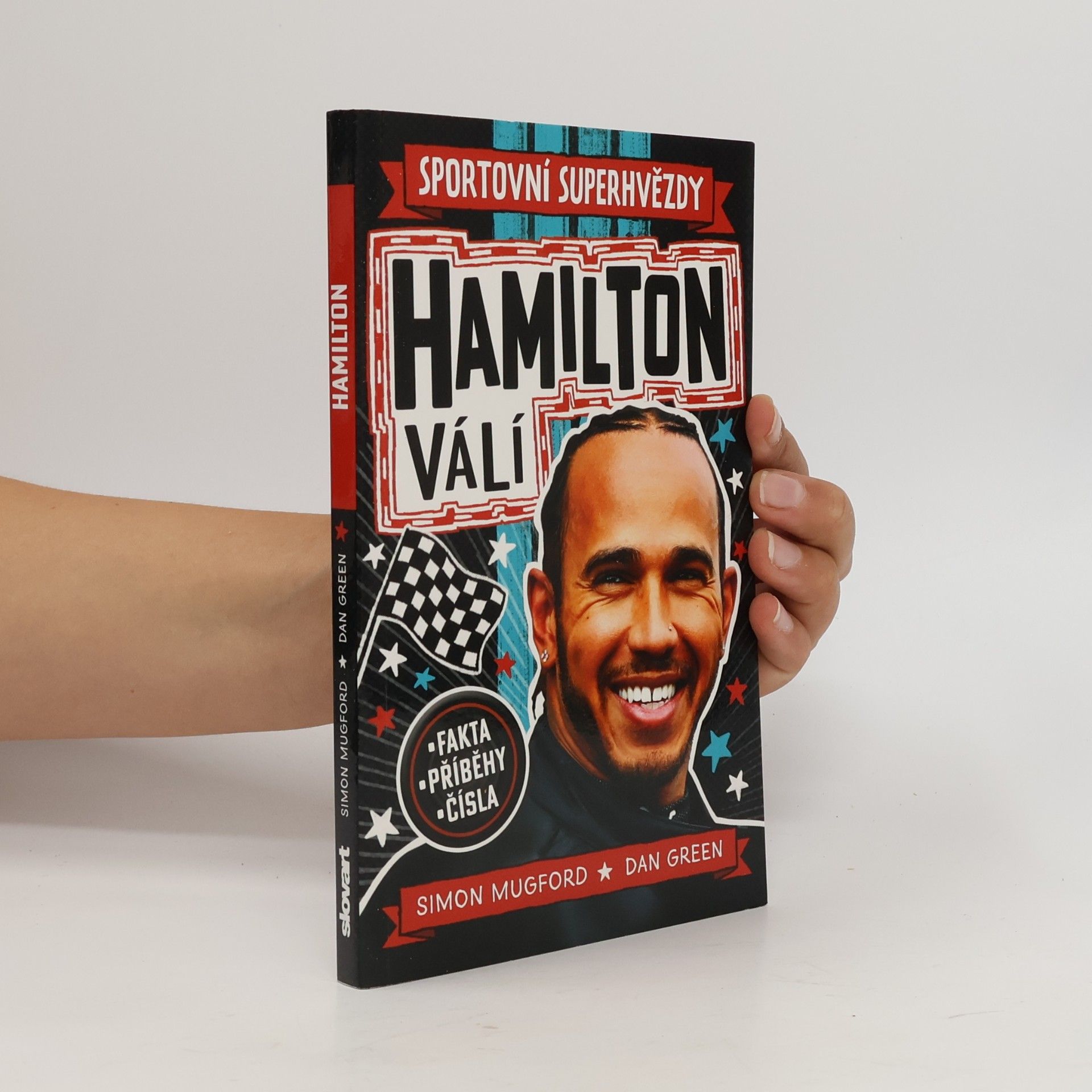 Simon Mugford Sportovní superhvězdy. Hamilton válí