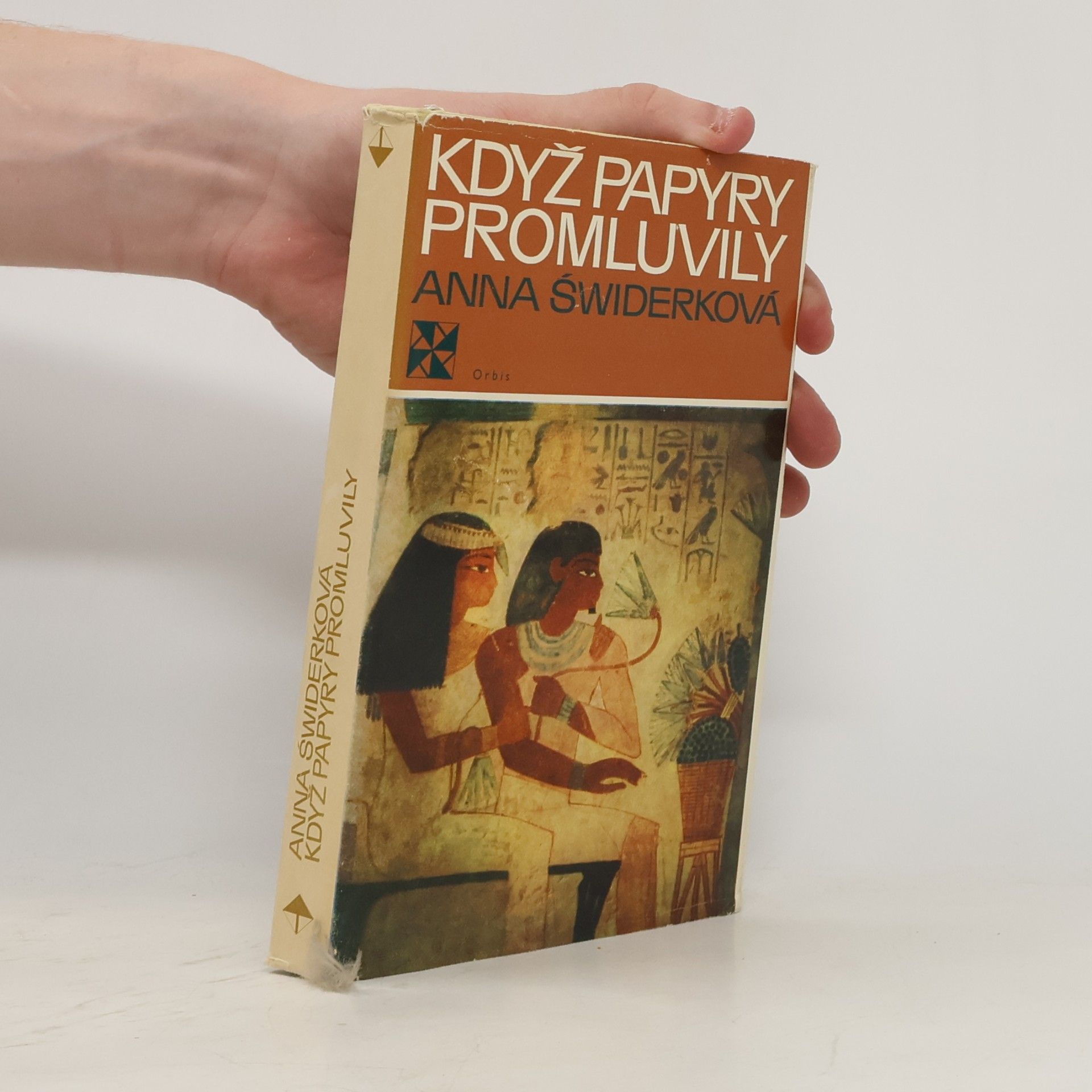 Swiderková Anna Když papyry promluvily