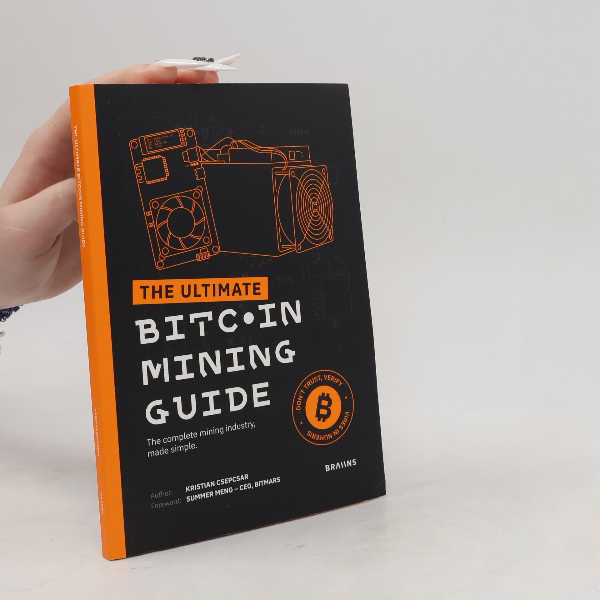 Summer Meng Ultimate Bitcoin Mining Guide