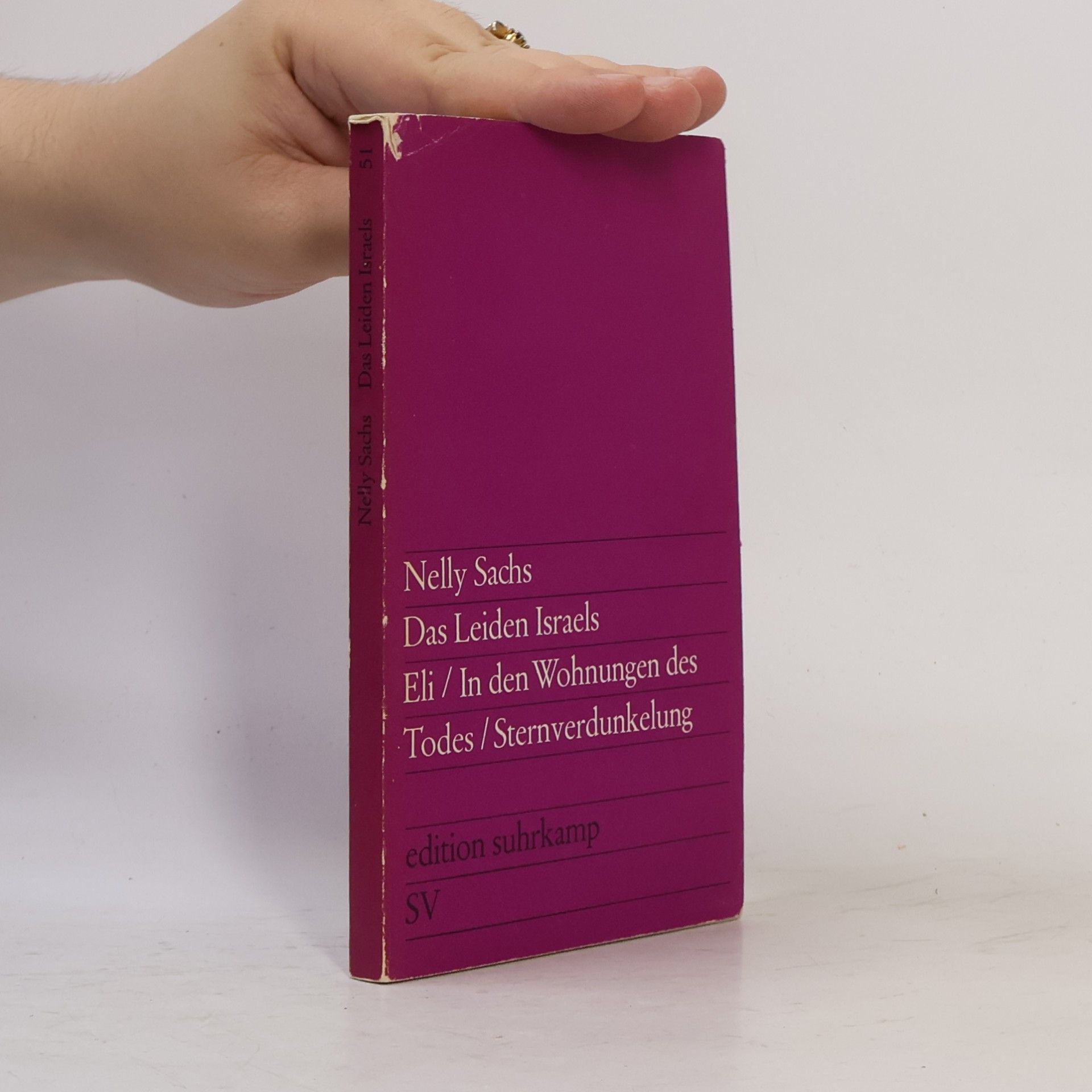 Nelly Sachs Das Leiden Israels. Eli. In den Wohnungen des Todes. Sternverdunkelung