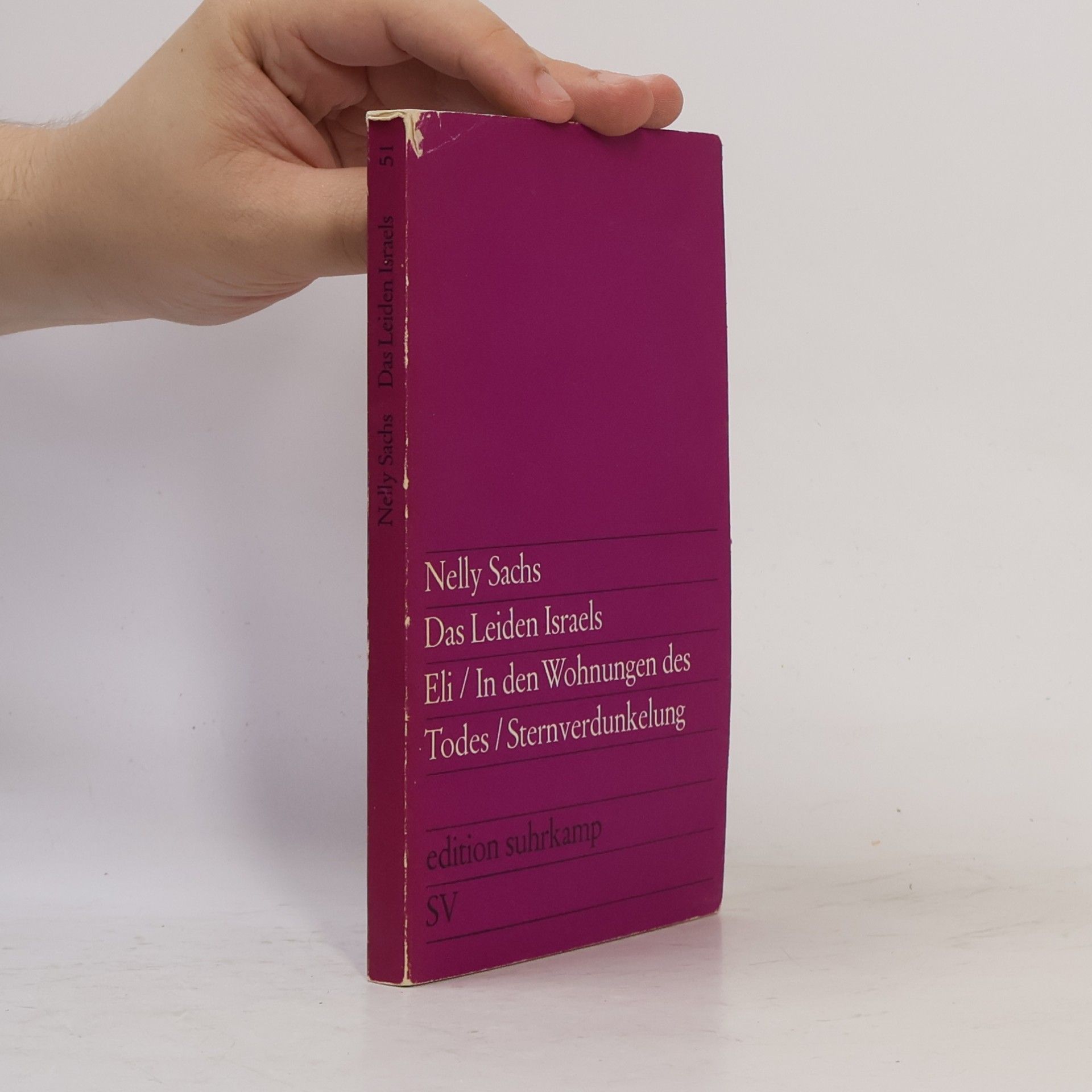 Nelly Sachs Das Leiden Israels. Eli. In den Wohnungen des Todes. Sternverdunkelung